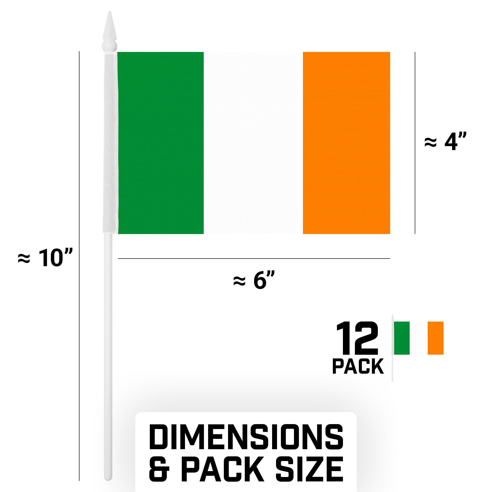G128 12 Pack Handheld Ireland Irish Stick Flags | 4x6 In | Printed 150D Polyester, Country Flag, Solid Plastic Stick, Spear White Tip