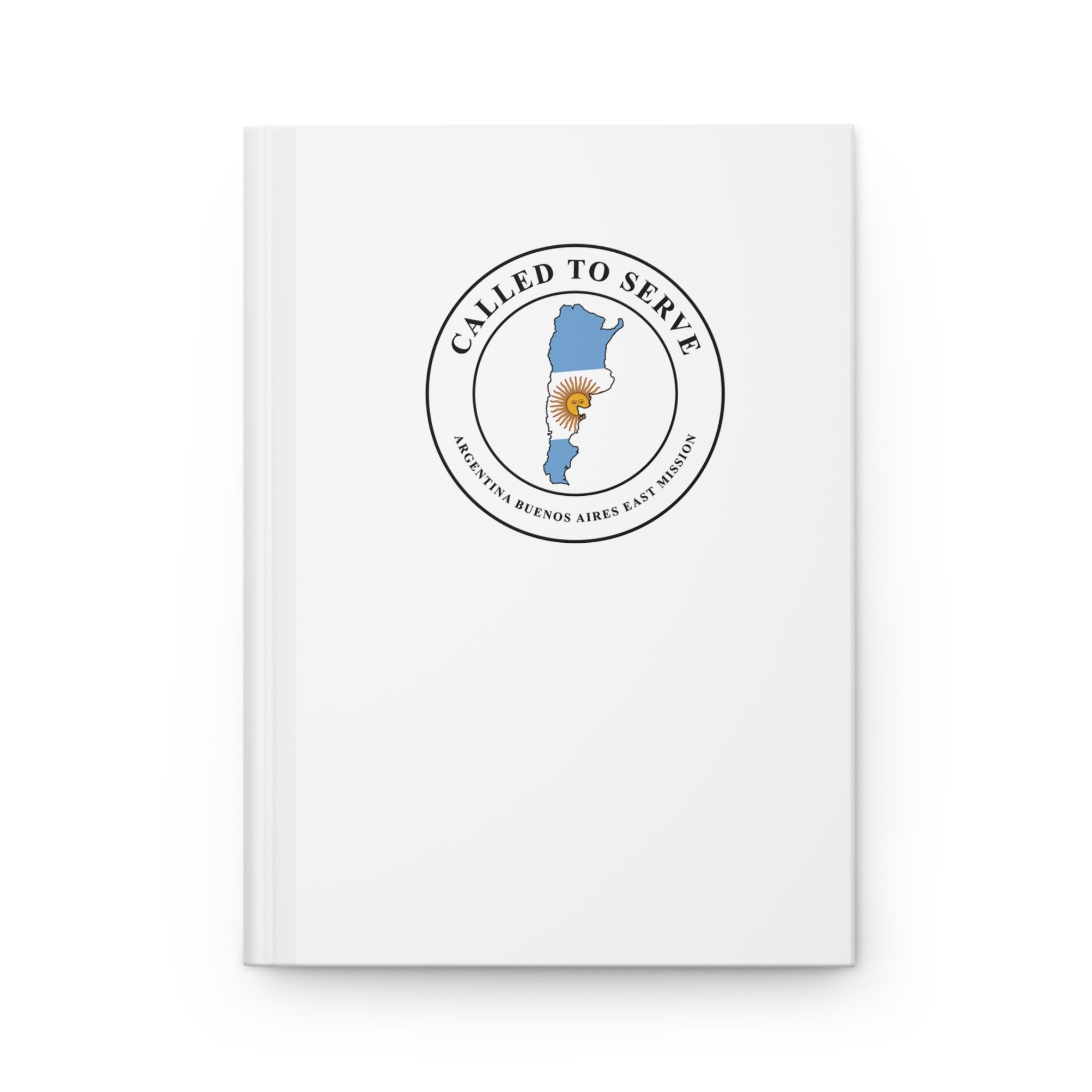 Argentina Buenos Aires East Mission Flag Map Called to Serve White Hardcover Journal Matte - Mission Wishlist - LDS Missionary Gift Store