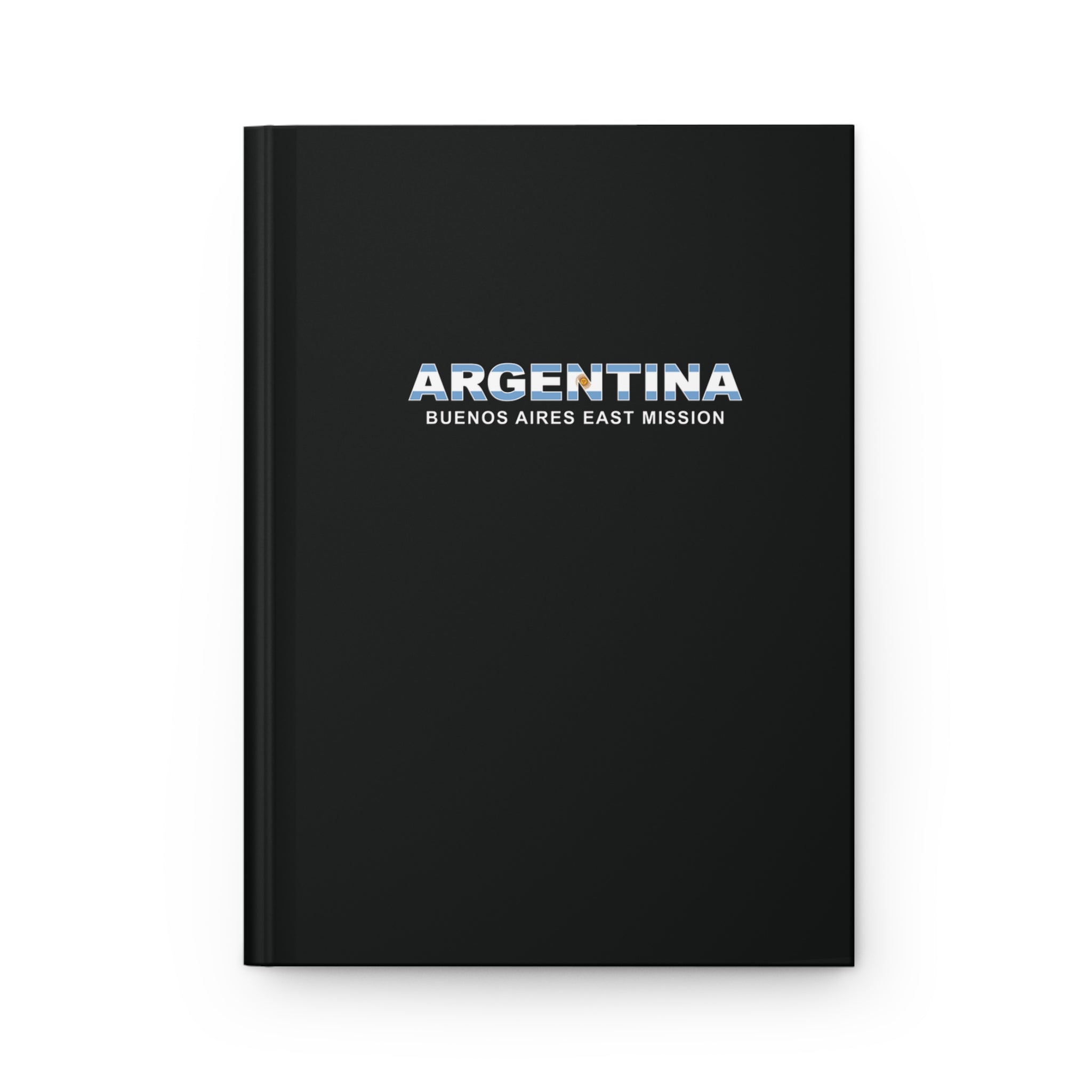 Argentina Buenos Aires East Mission Flag Title Black Hardcover Journal Matte - Mission Wishlist - LDS Missionary Gift Store