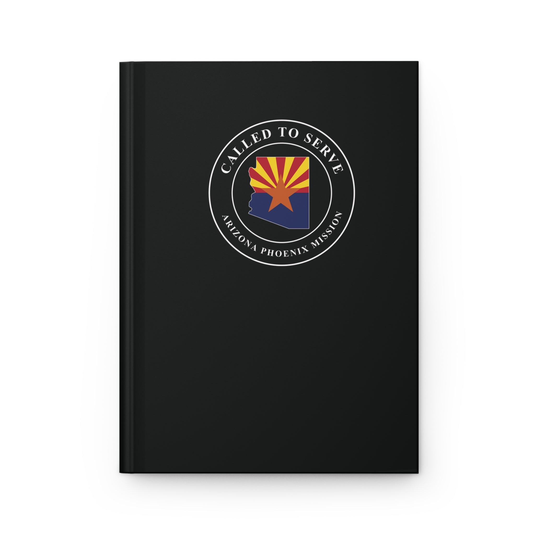 Arizona Phoenix Mission Flag Map Called to Serve Black Hardcover Journal Matte - Latter-Day Saint LDS Missionary Gift - Book of Mormon