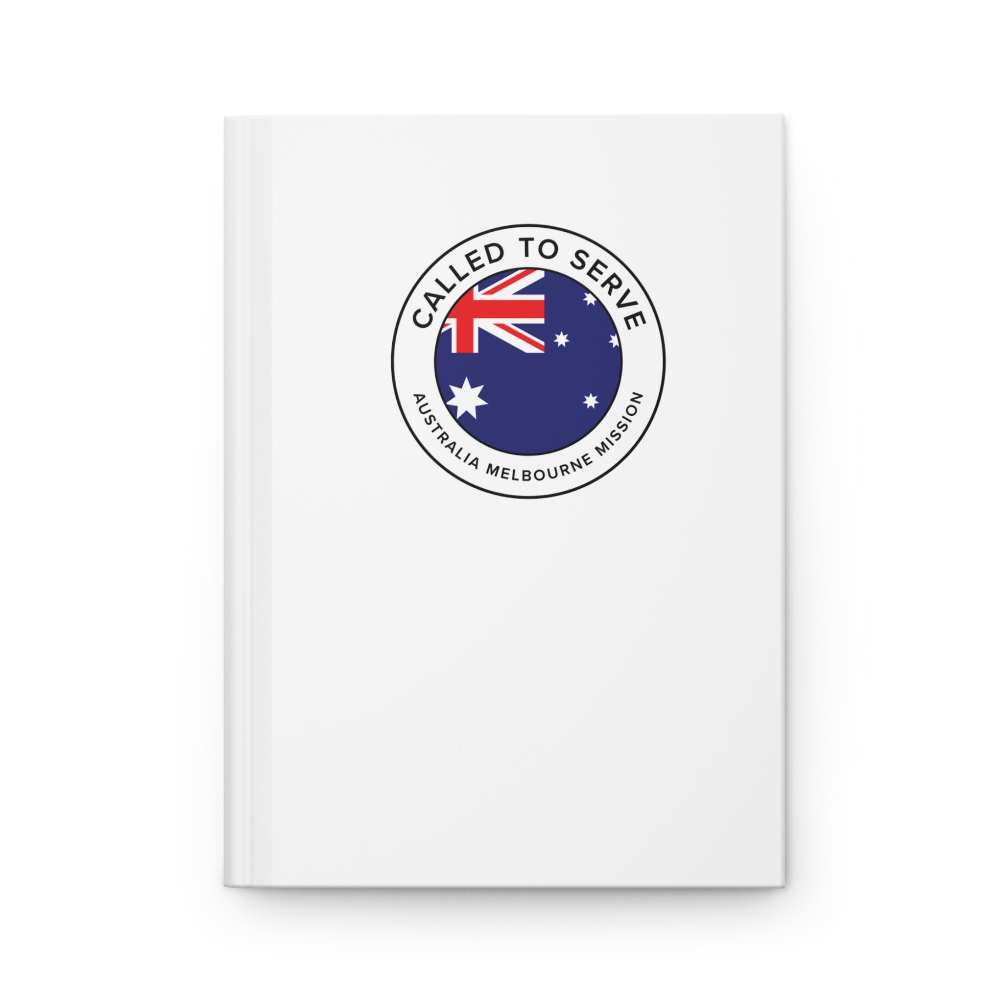 Australia Melbourne Mission Circle Flag Called to Serve White Hardcover Journal Matte - Mission Wishlist - LDS Missionary Gift Store