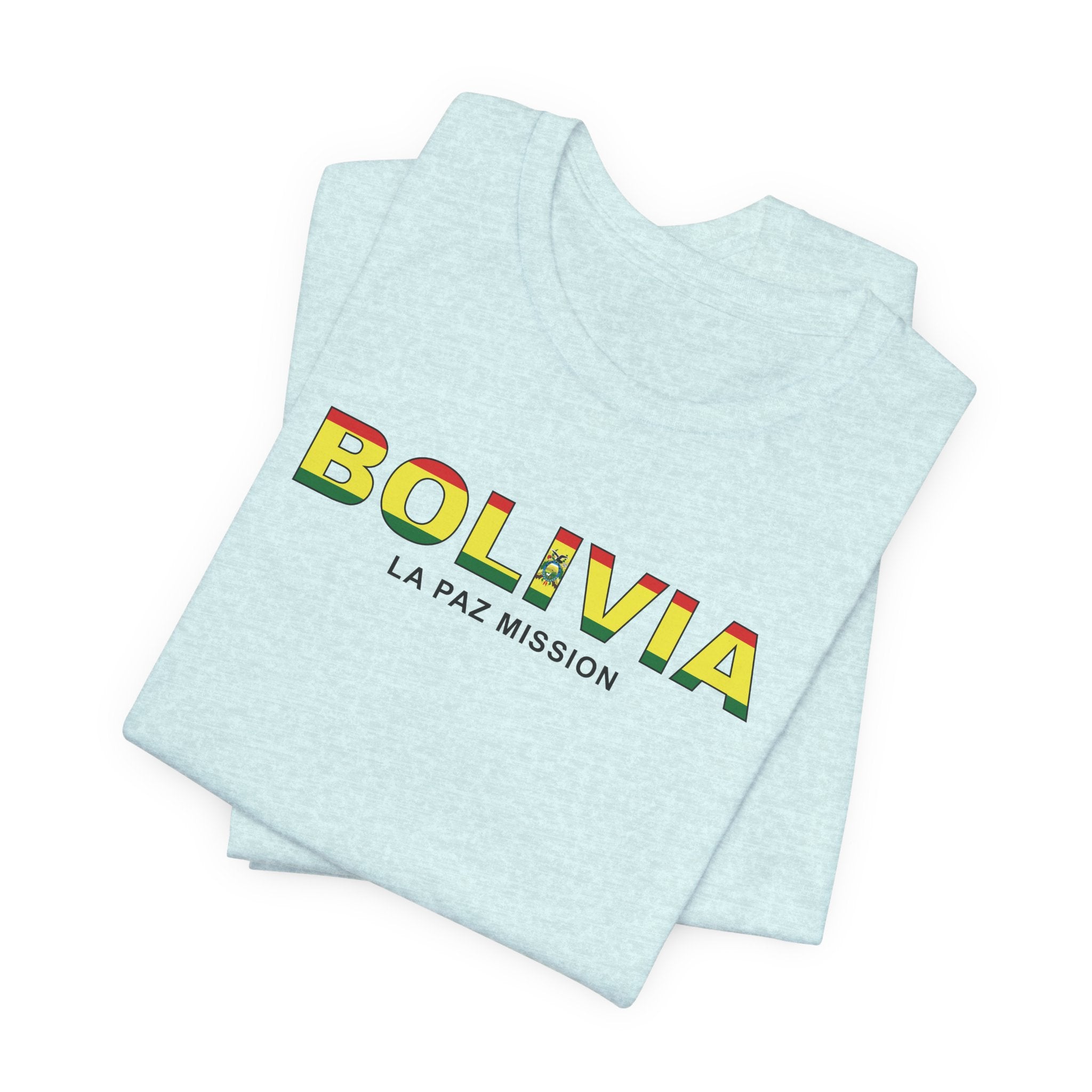 Bolivia La Paz Mission Flag Title T-shirt - Latter-Day Saint LDS Missionary Gift - Book of Mormon