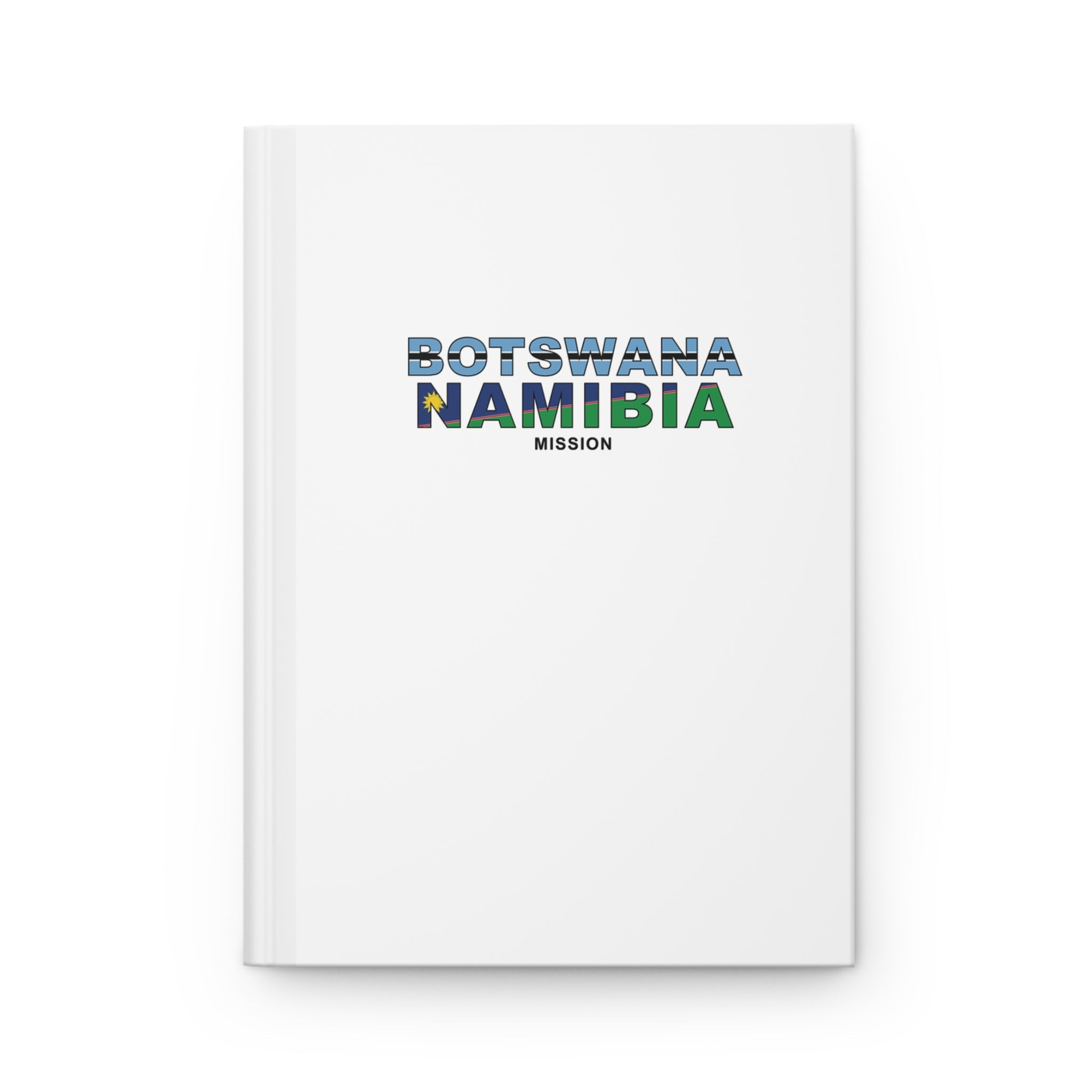 Botswana - Namibia Mission Flag Title White Hardcover Journal Matte - Mission Wishlist - LDS Missionary Gift Store