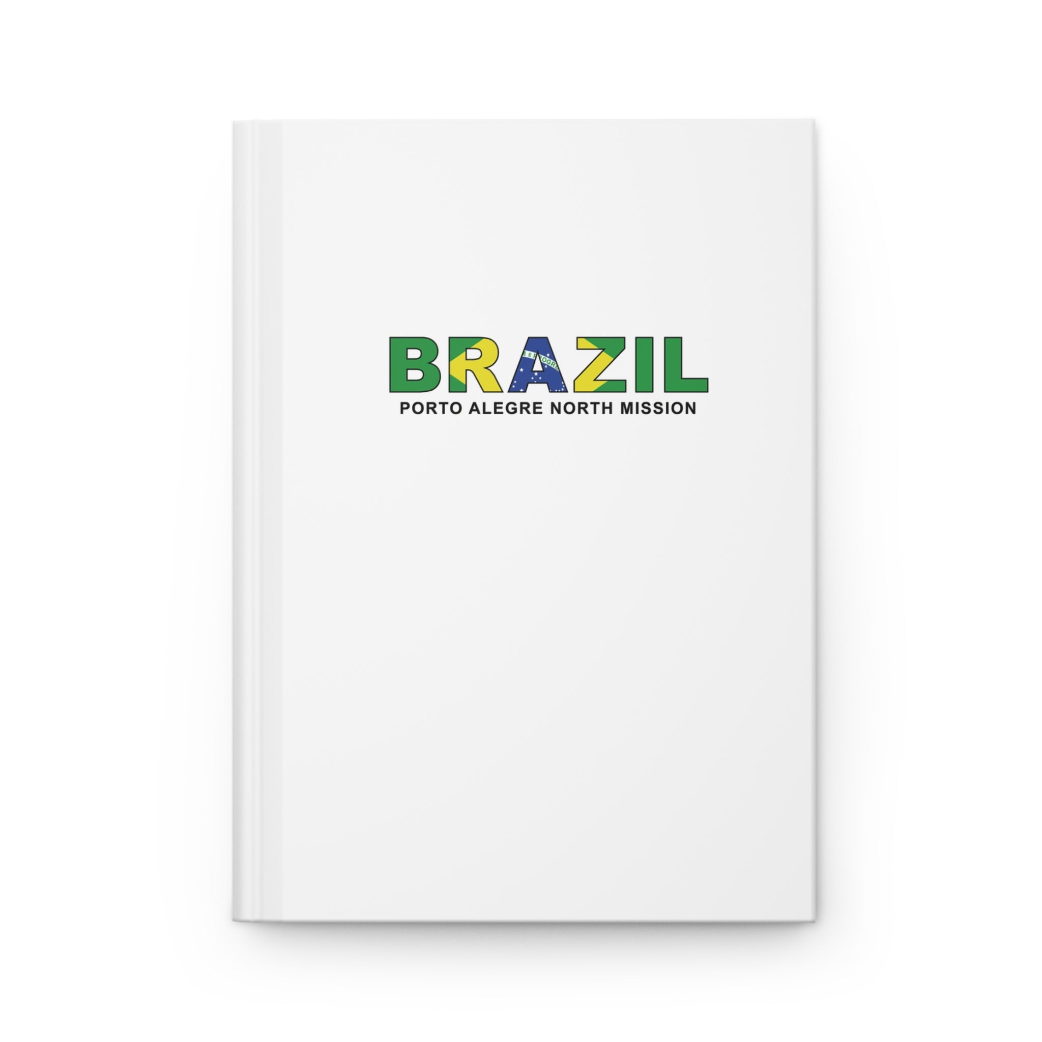 Brazil Porto Alegre North Mission Flag Title White Hardcover Journal Matte - Mission Wishlist - LDS Missionary Gift Store
