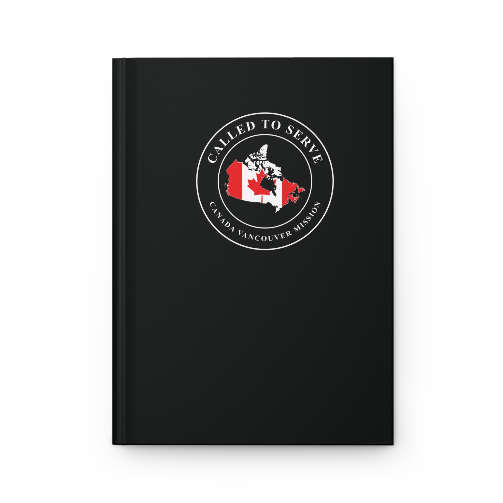 Canada Vancouver Mission Flag Map Called to Serve Black Hardcover Journal Matte - Latter-Day Saint LDS Missionary Gift - Book of Mormon