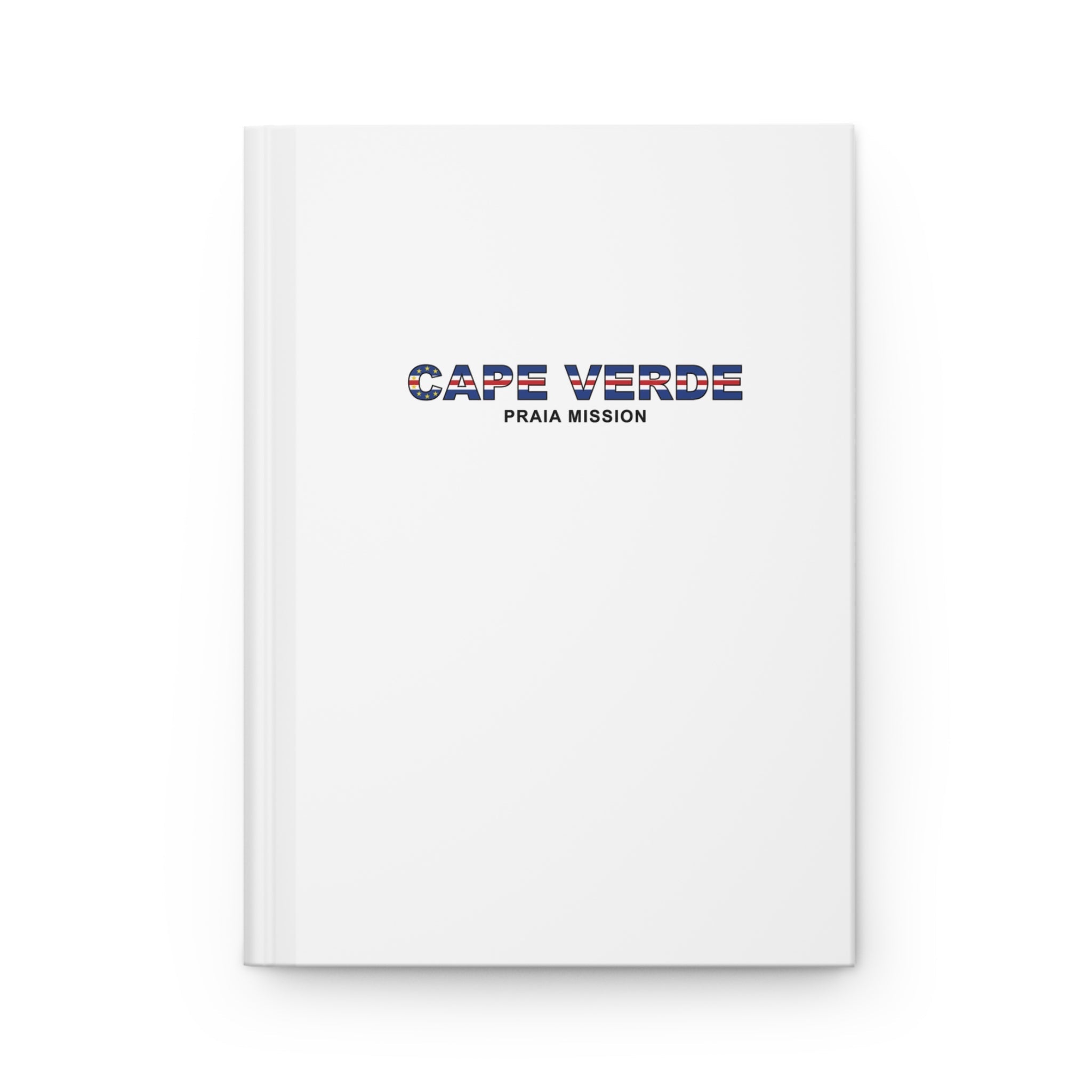 Cape Verde Praia Mission Flag Title White Hardcover Journal Matte - Mission Wishlist - LDS Missionary Gift Store