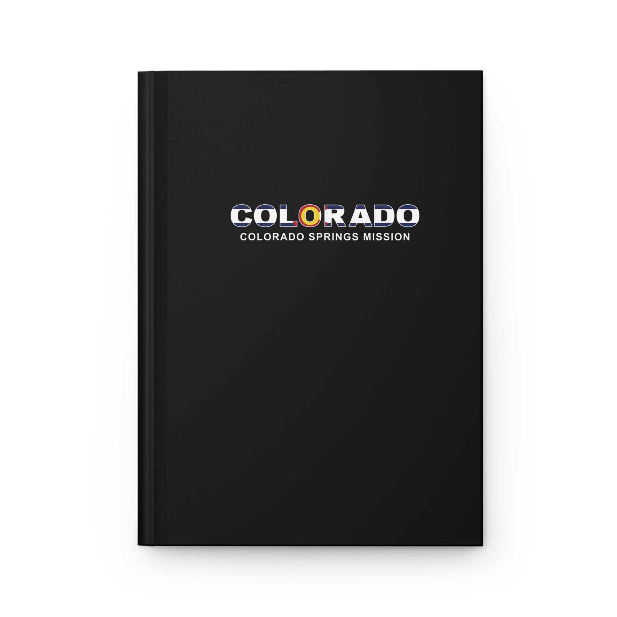 Colorado Colorado Springs Mission Flag Title Black Hardcover Journal Matte - Latter-Day Saint LDS Missionary Gift - Book of Mormon
