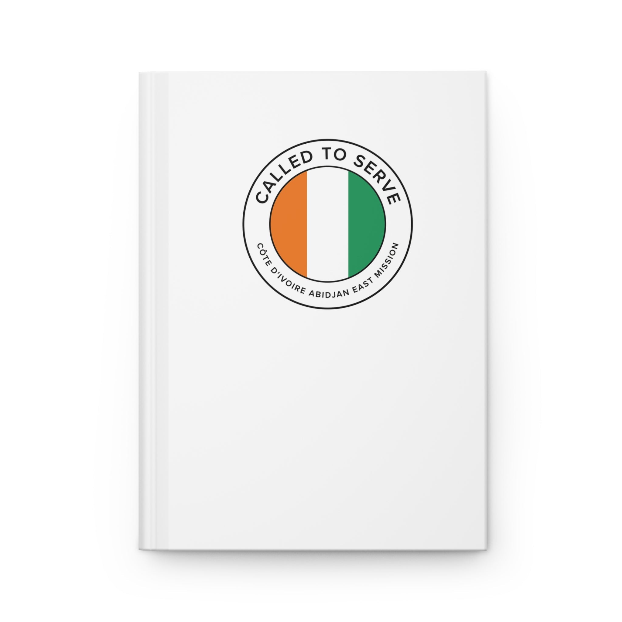 Cote d'Ivoire Abidjan East Mission Circle Flag Called to Serve White Hardcover Journal Matte - Latter-Day Saint LDS Missionary Gift - Book of Mormon