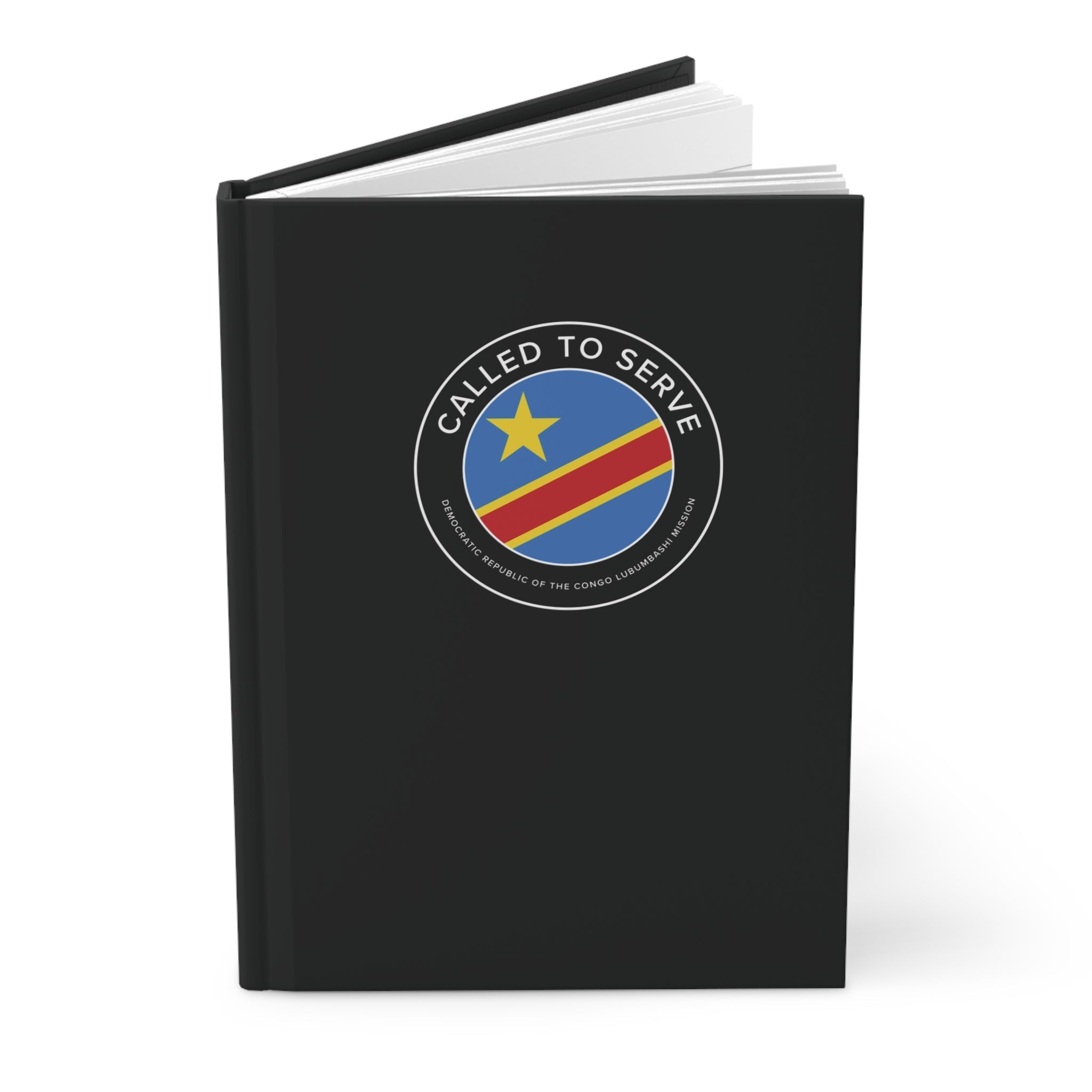 Democratic Republic of the Congo Lubumbashi Mission Circle Flag Called to Serve Black Hardcover Journal Matte - Latter-Day Saint LDS Missionary Gift - Book of Mormon