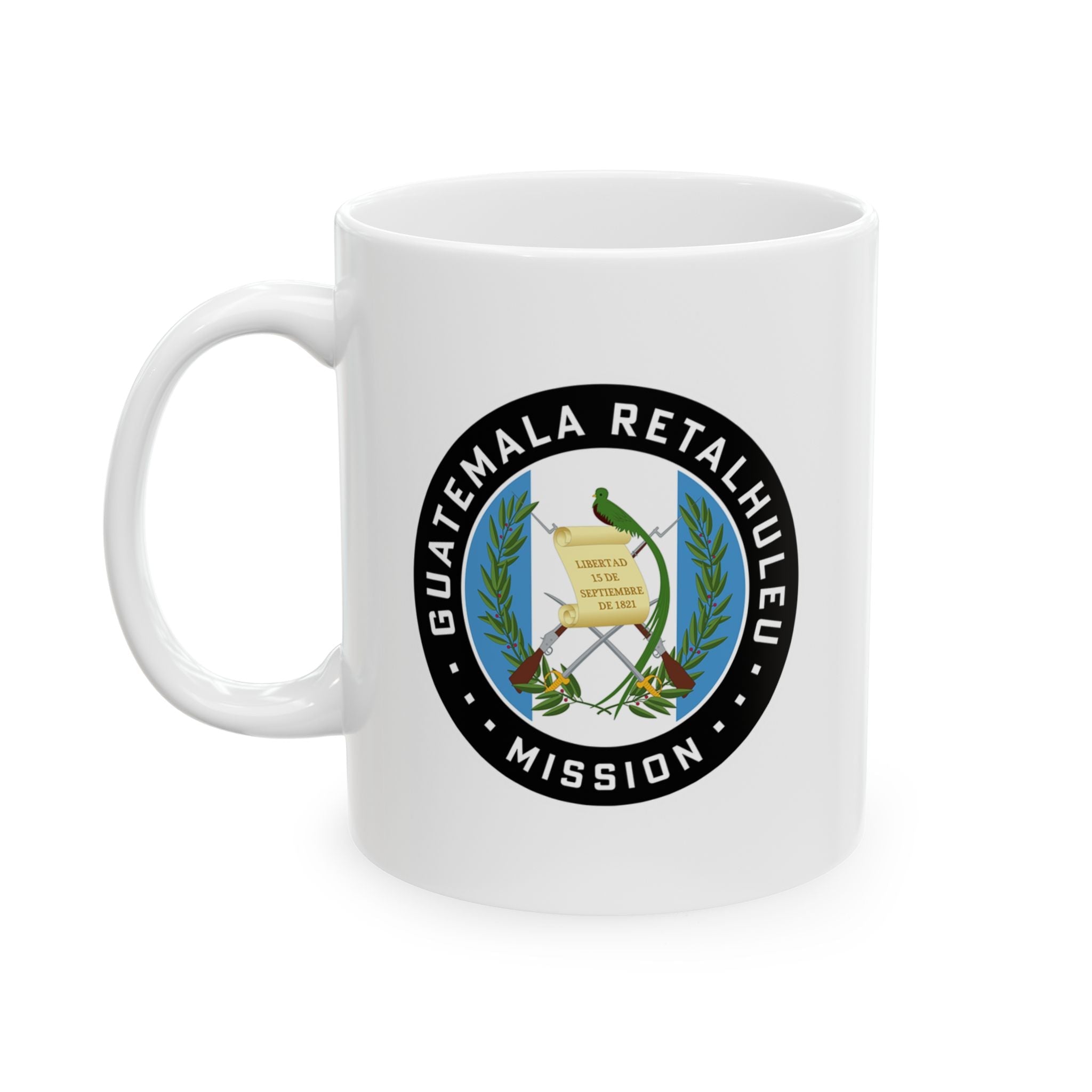 Guatemala Retalhuleu Mission Circular Flag White Ceramic Mug - Latter-Day Saint LDS Missionary Gift - Book of Mormon