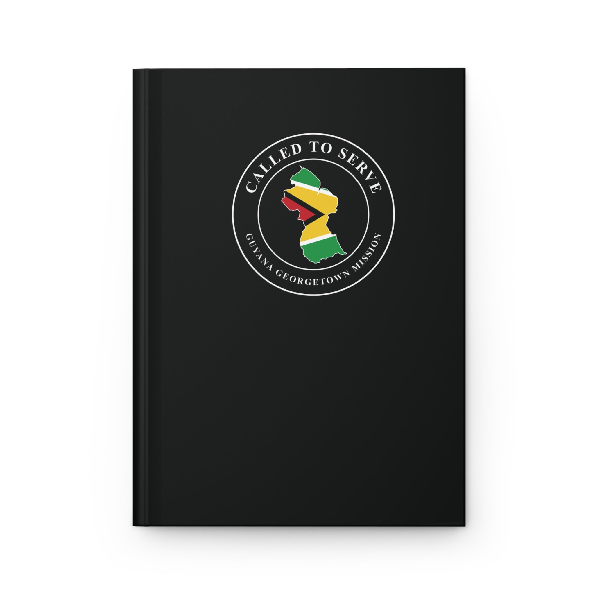 Guyana Georgetown Mission Flag Map Called to Serve Black Hardcover Journal Matte - Latter-Day Saint LDS Missionary Gift - Book of Mormon