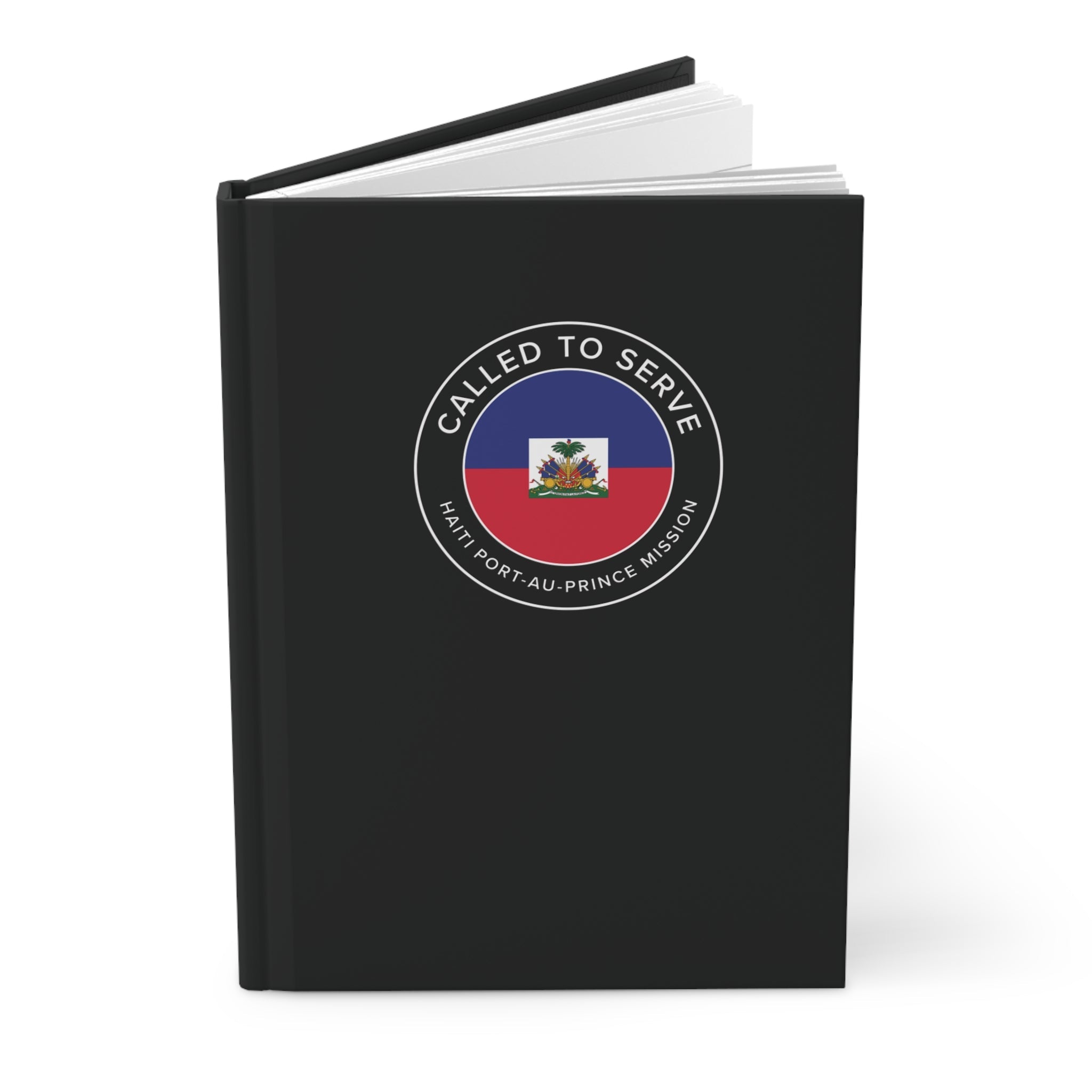 Haiti Port-au-Prince Mission Circle Flag Called to Serve Black Hardcover Journal Matte - Latter-Day Saint LDS Missionary Gift - Book of Mormon