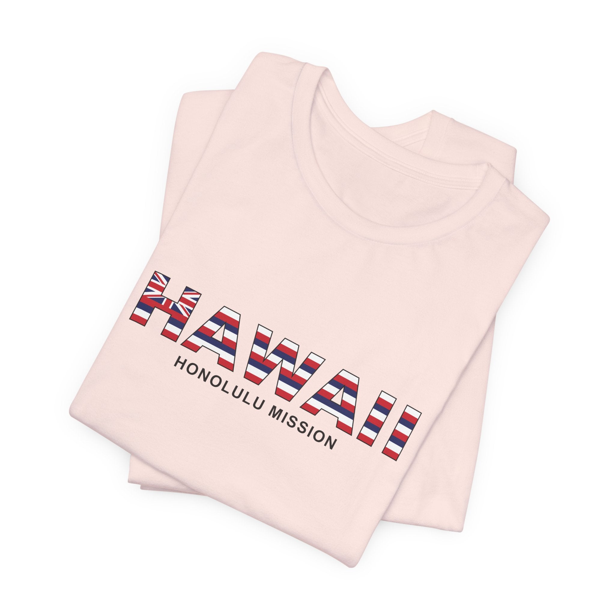Hawaii Honolulu Mission Flag Title T-shirt - Mission Wishlist - LDS Missionary Gift Store