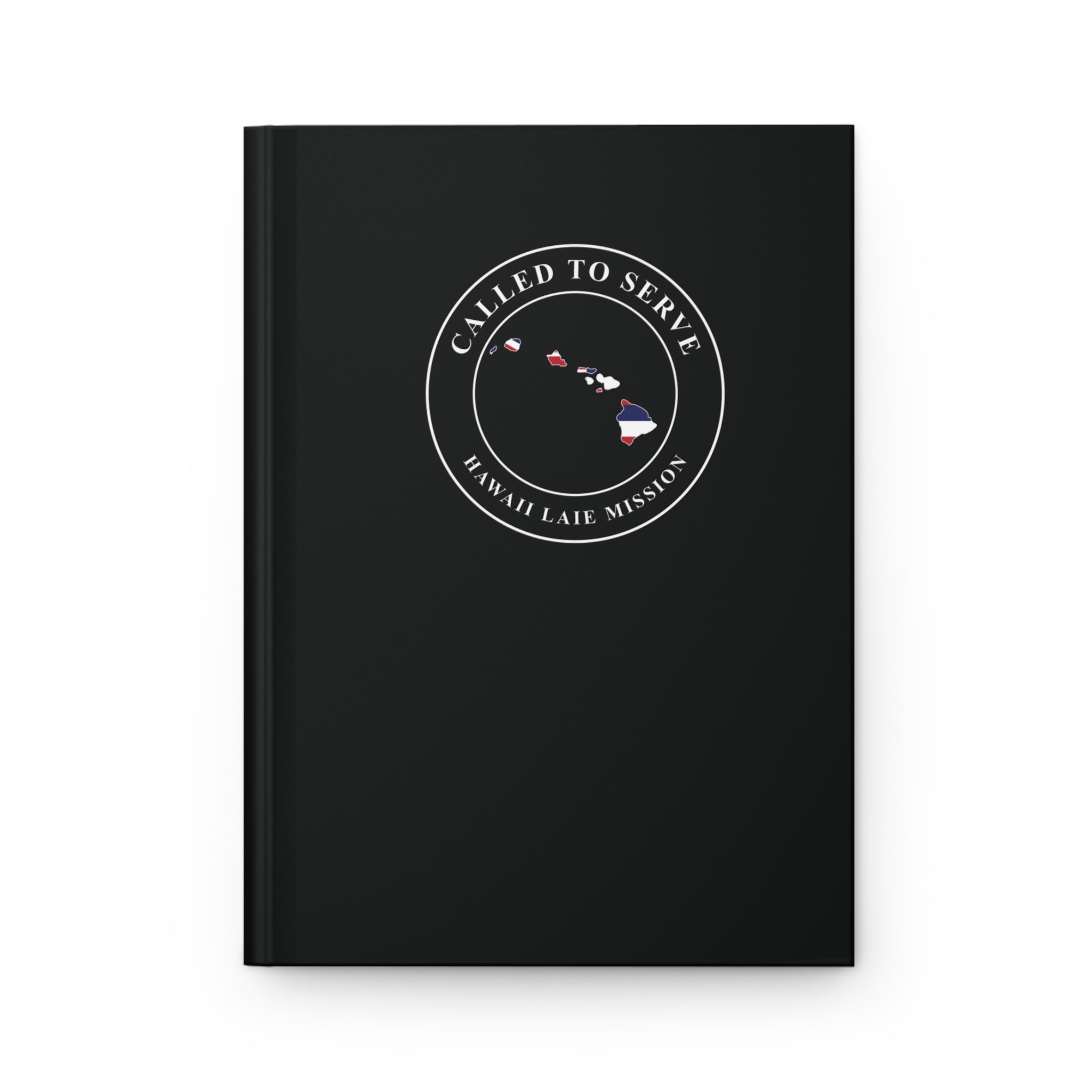 Hawaii Laie Mission Flag Map Called to Serve Black Hardcover Journal Matte - Latter-Day Saint LDS Missionary Gift - Book of Mormon