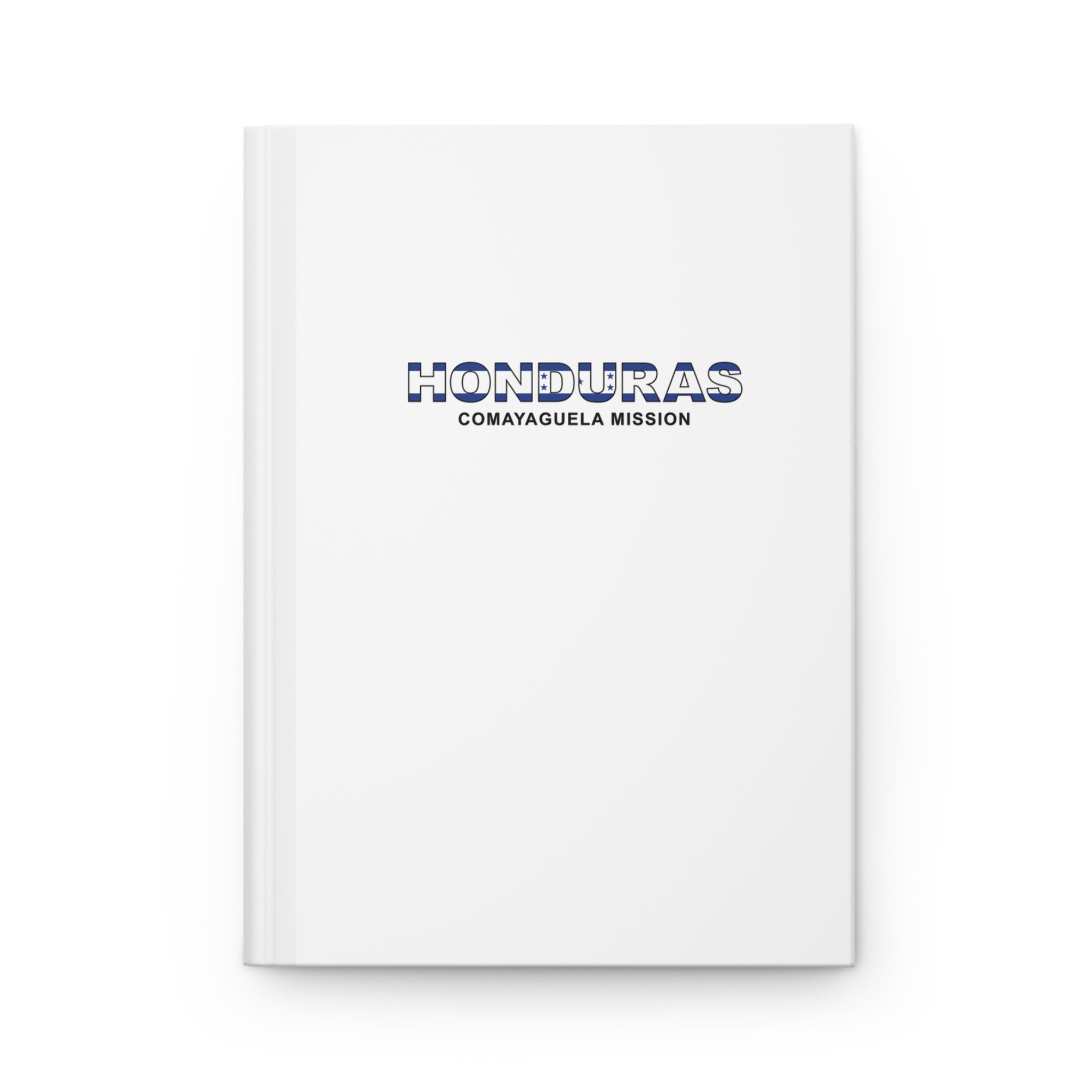Honduras Comayaguela Mission Flag Title White Hardcover Journal Matte - Mission Wishlist - LDS Missionary Gift Store