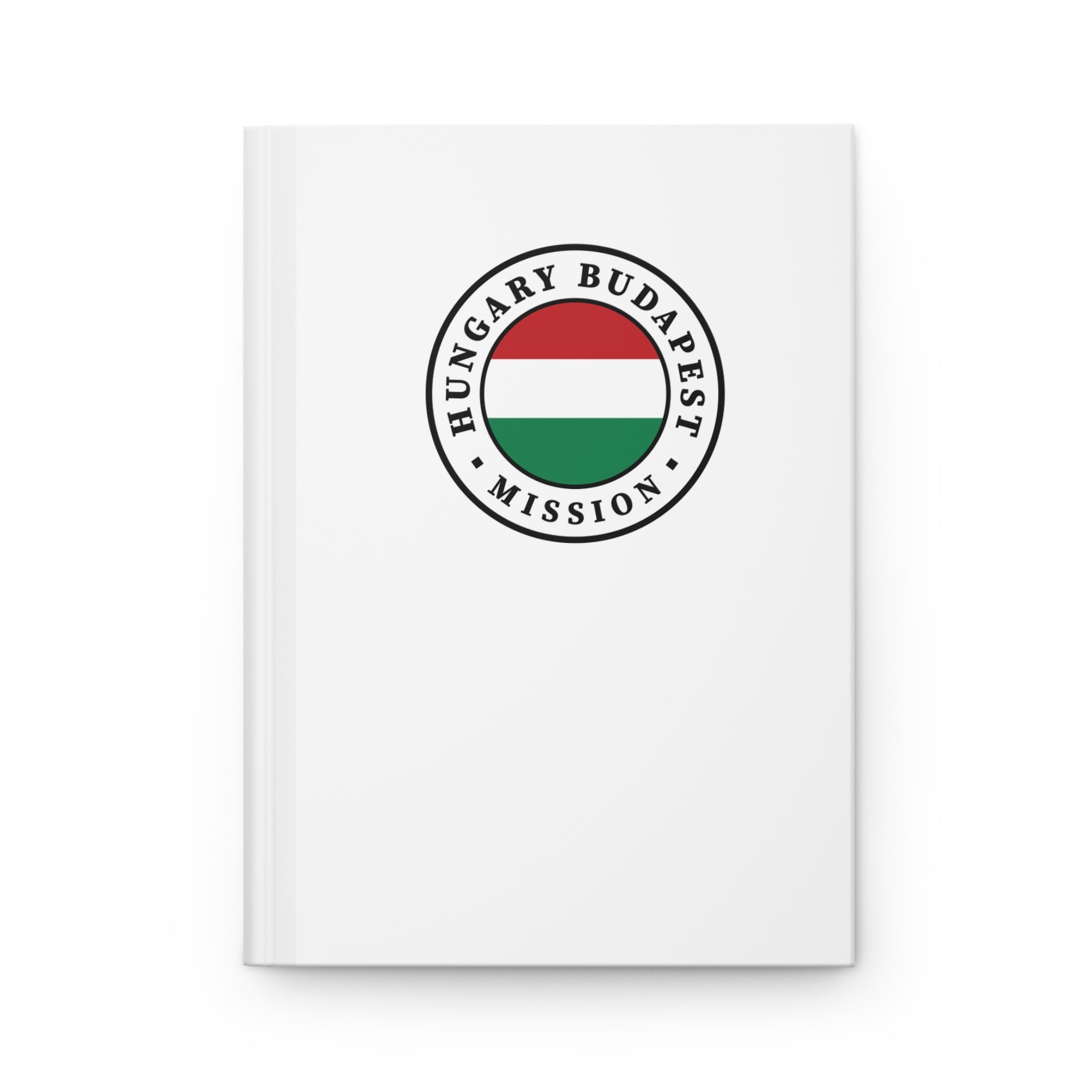 Hungary Budapest Mission Logo Design White Hardcover Journal Matte - Latter-Day Saint LDS Missionary Gift - Book of Mormon