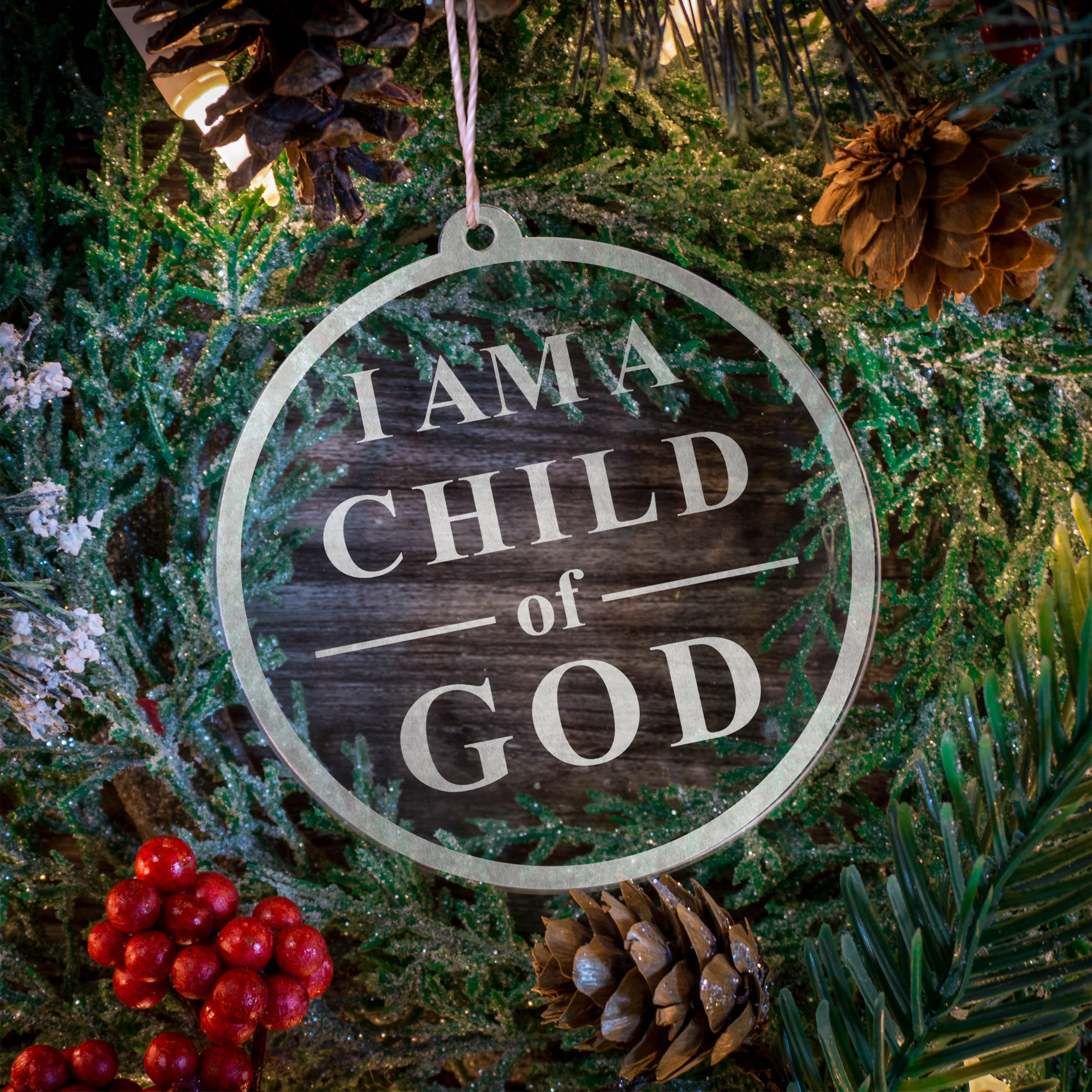Set of I am a Child of God Ornaments