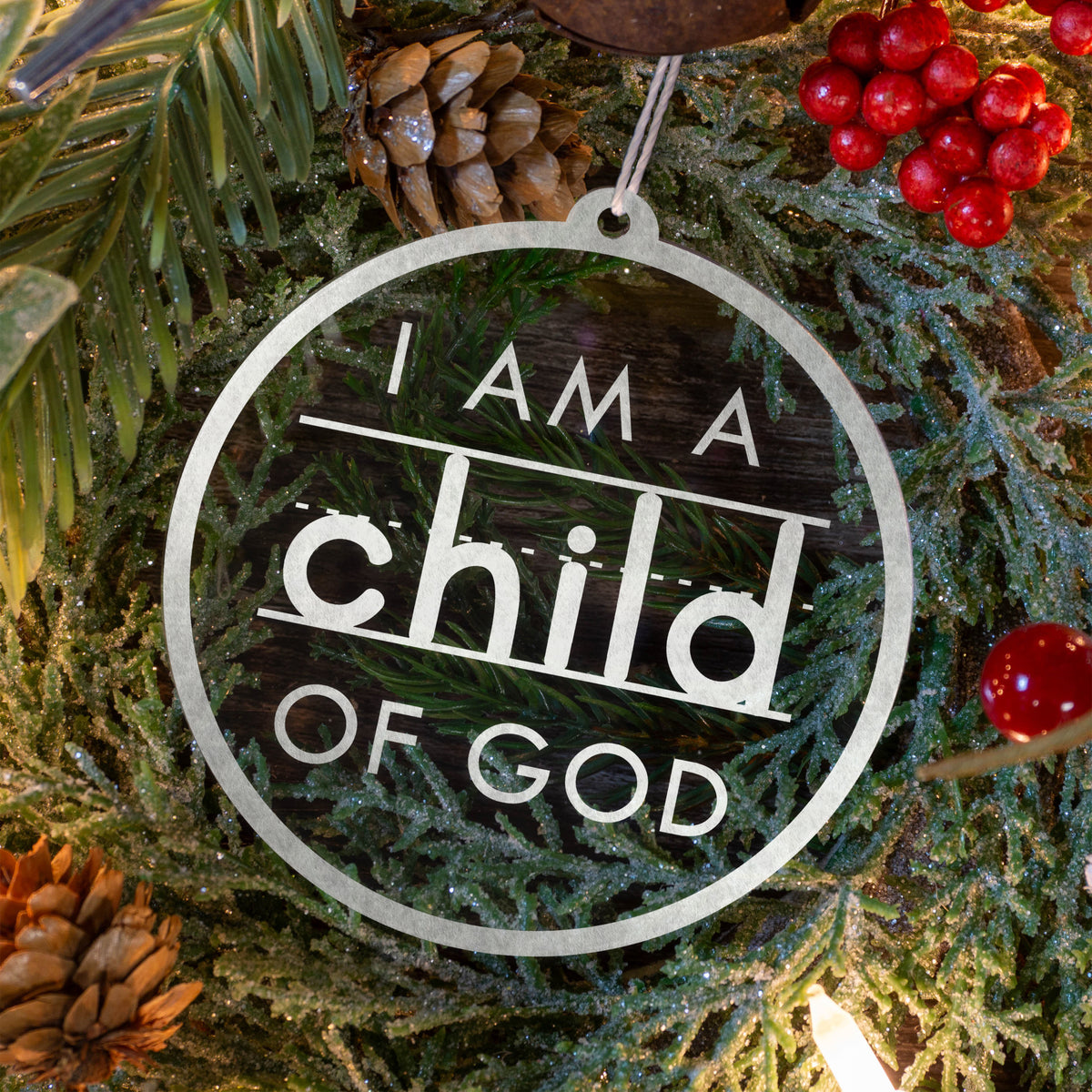 Set of I am a Child of God Ornaments