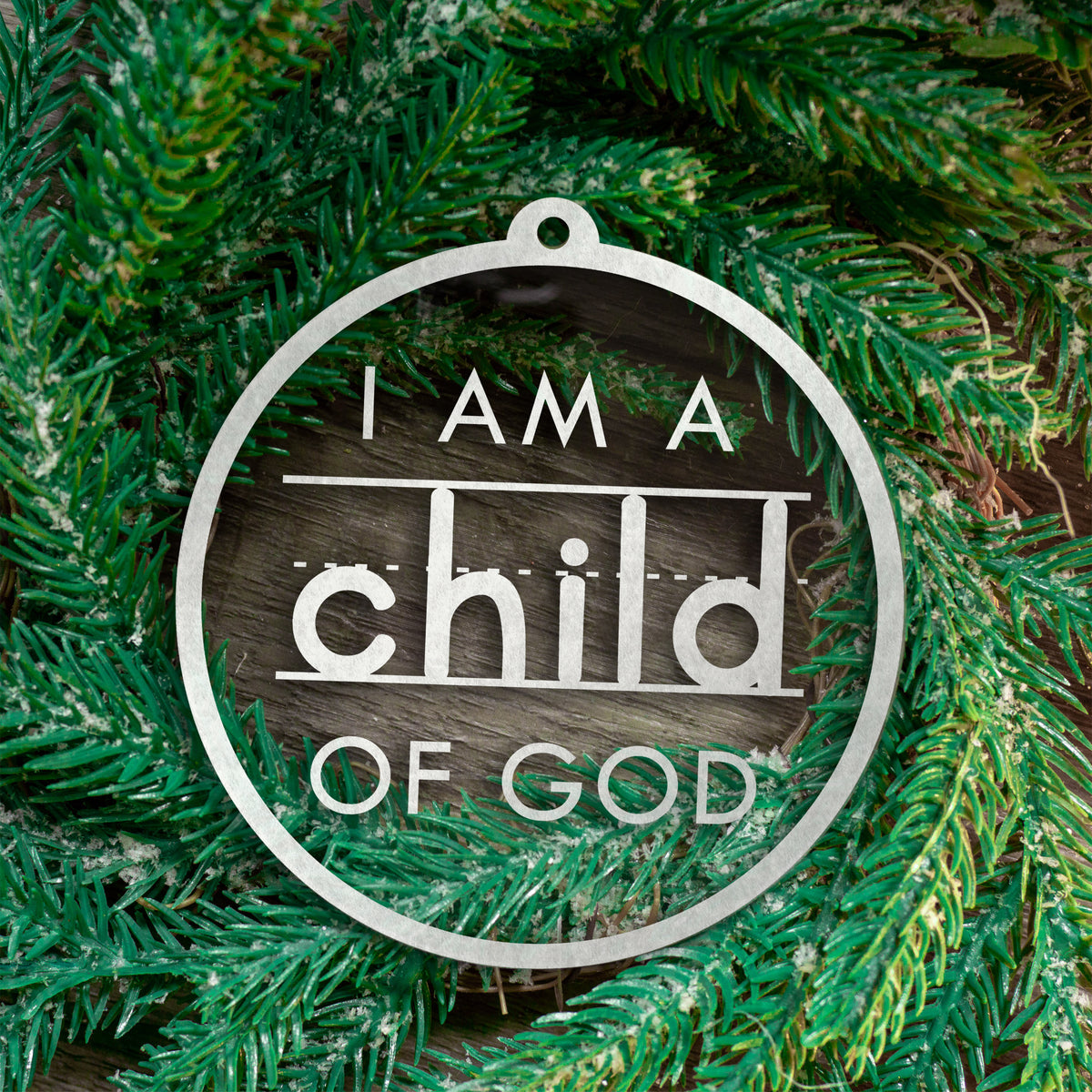 Set of I am a Child of God Ornaments