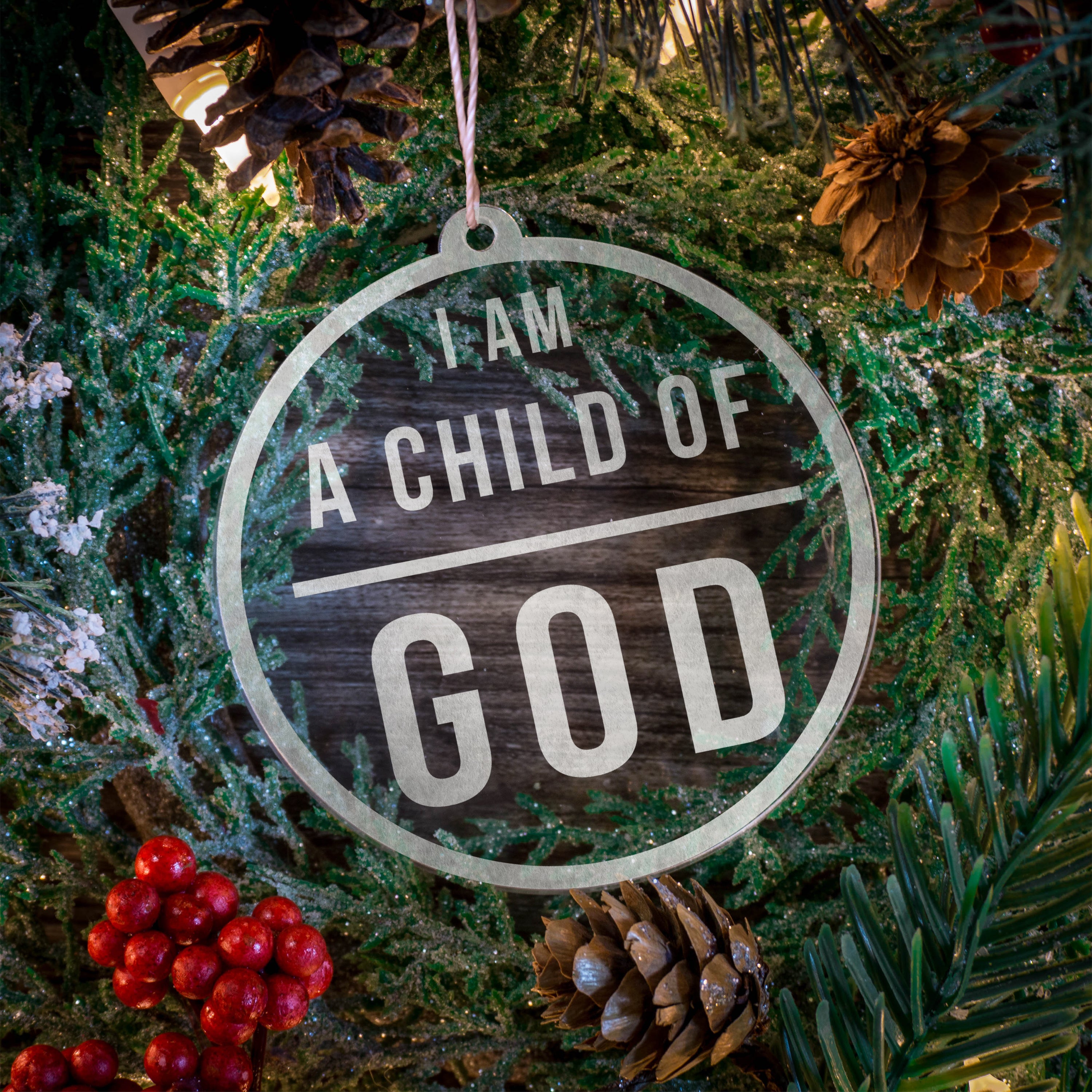 Set of I am a Child of God Ornaments