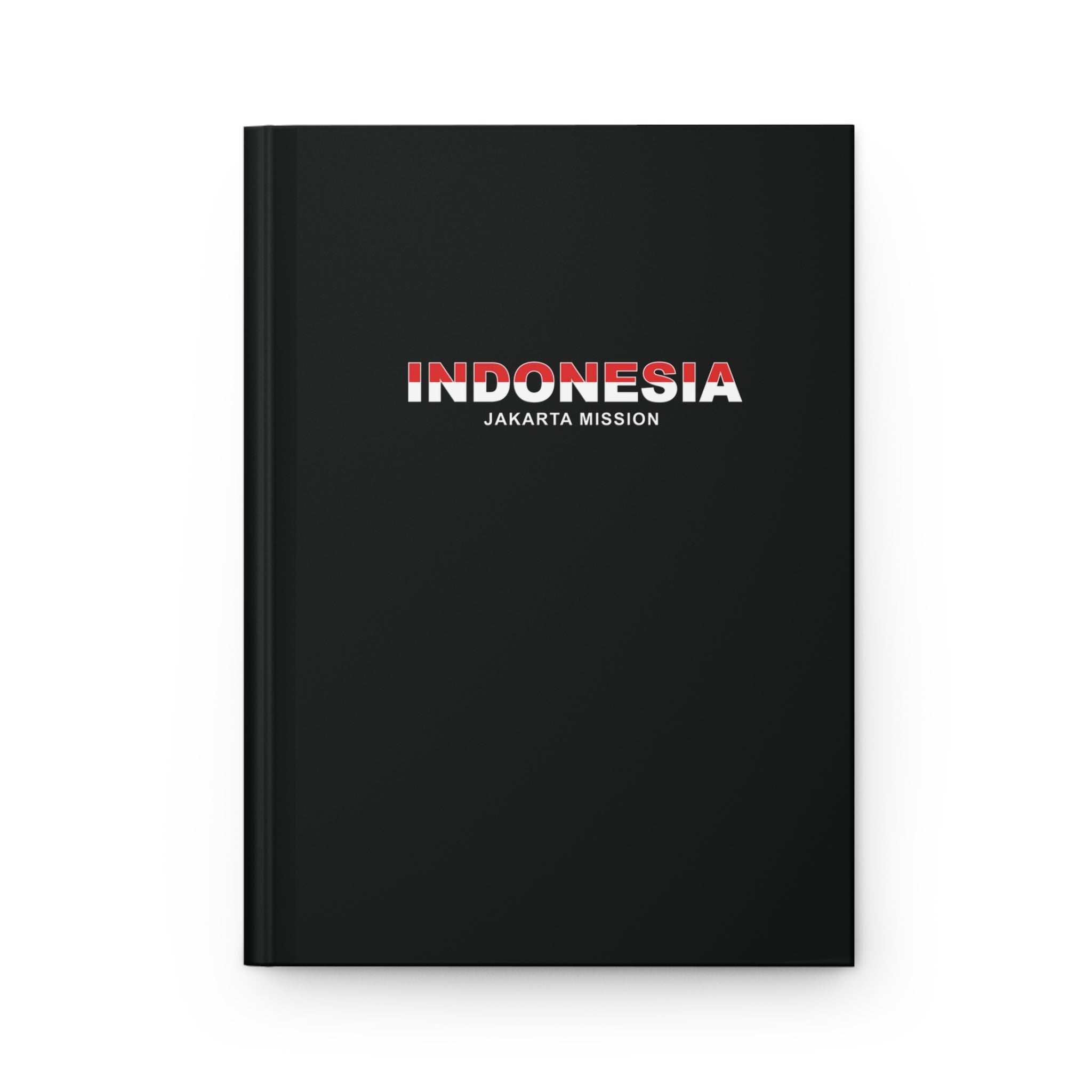 Indonesia Jakarta Mission Flag Title Black Hardcover Journal Matte - Latter-Day Saint LDS Missionary Gift - Book of Mormon
