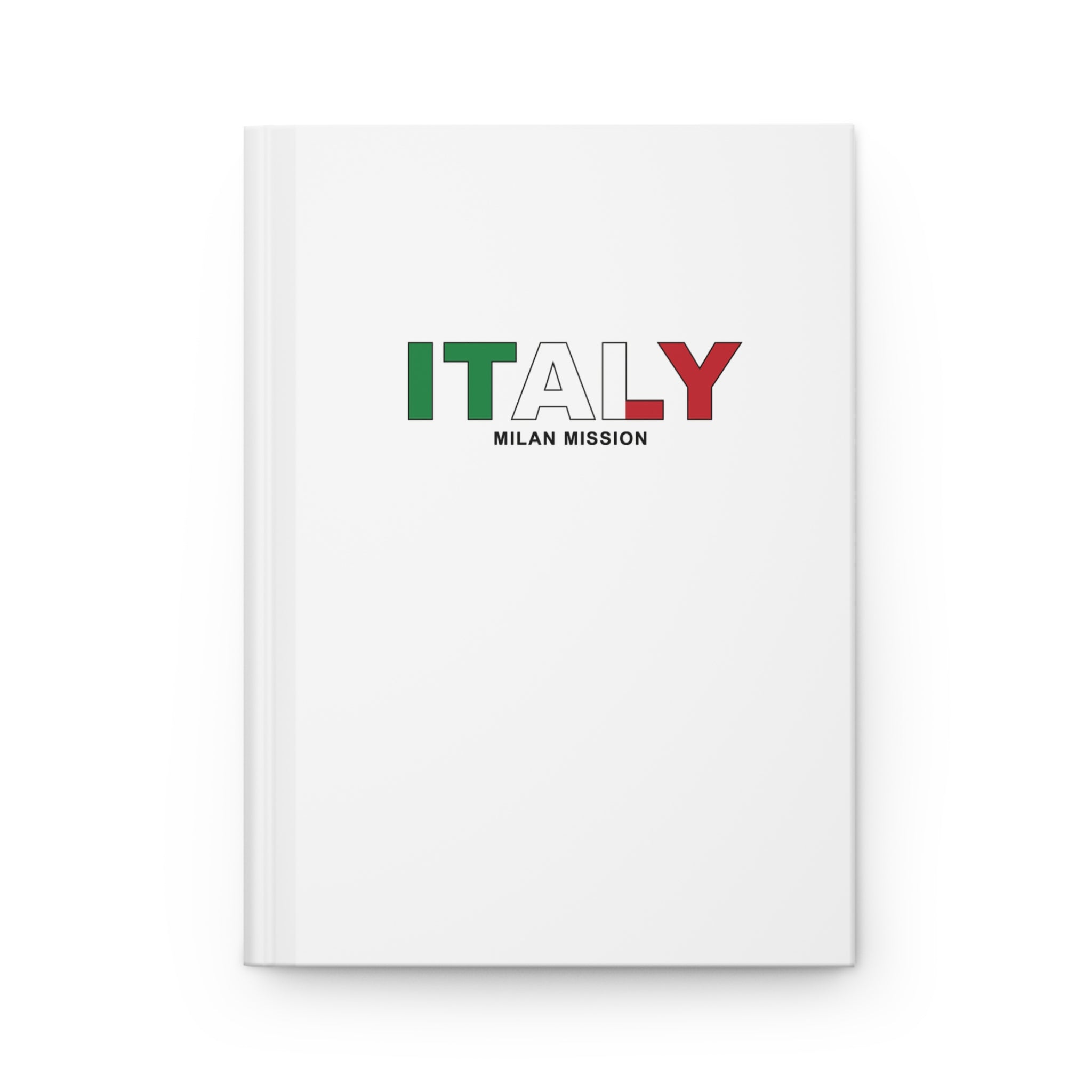 Italy Milan Mission Flag Title White Hardcover Journal Matte - Latter-Day Saint LDS Missionary Gift - Book of Mormon