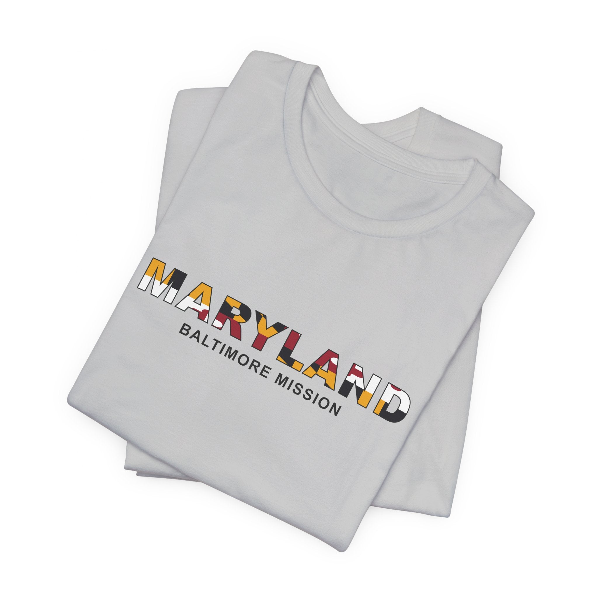 Maryland Baltimore Mission Flag Title T-shirt - Latter-Day Saint LDS Missionary Gift - Book of Mormon