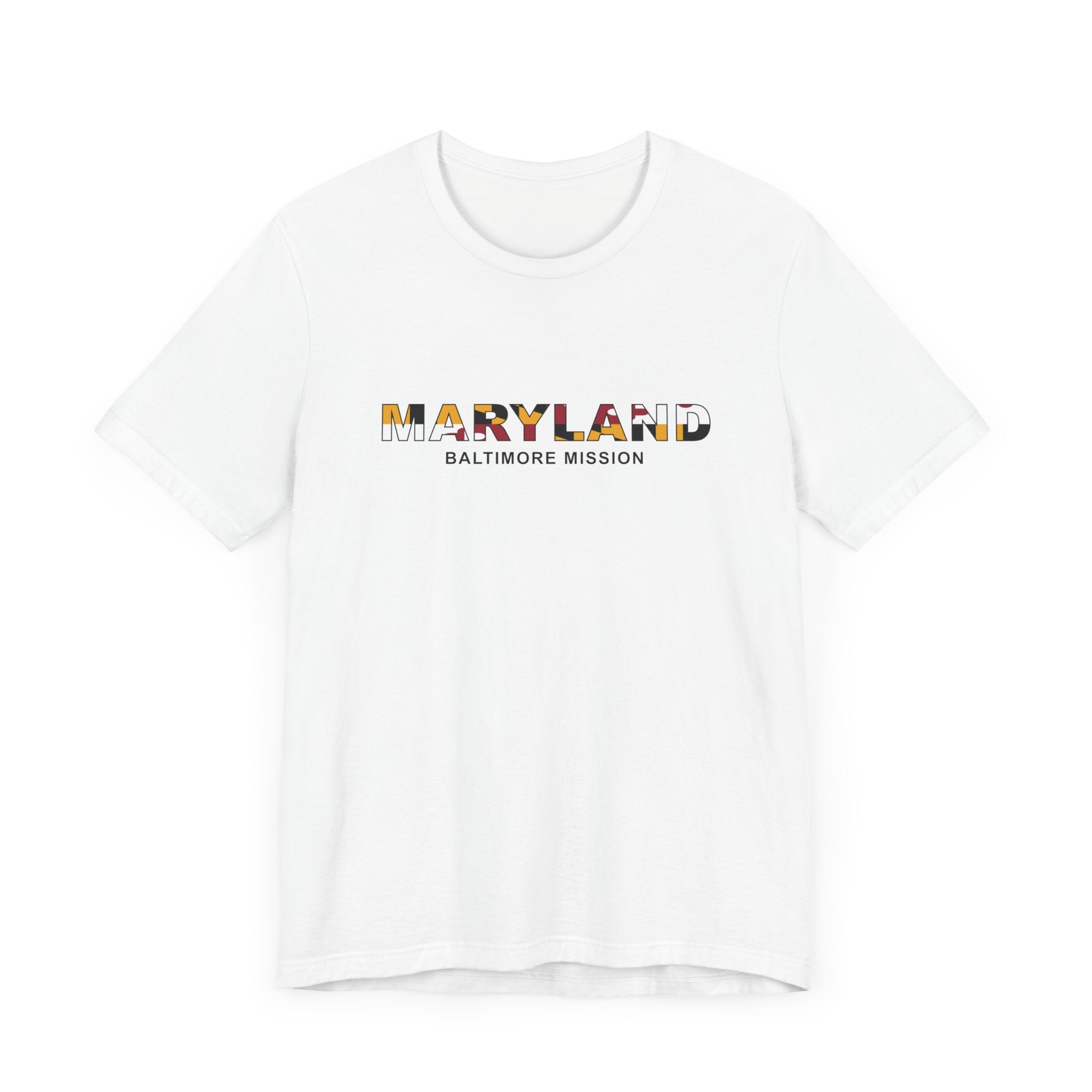 Maryland Baltimore Mission Flag Title T-shirt - Latter-Day Saint LDS Missionary Gift - Book of Mormon