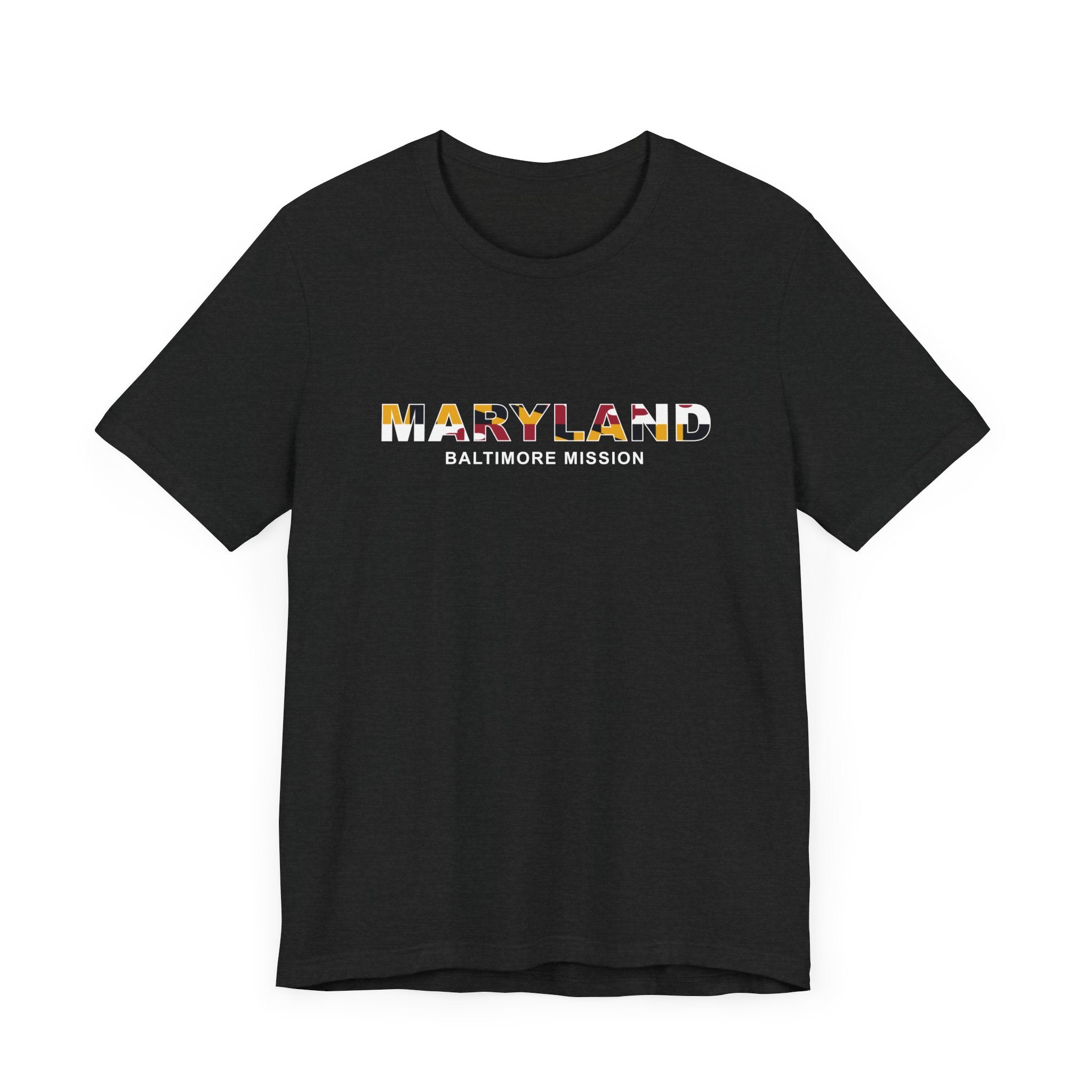 Maryland Baltimore Mission Flag Title T-shirt - Latter-Day Saint LDS Missionary Gift - Book of Mormon