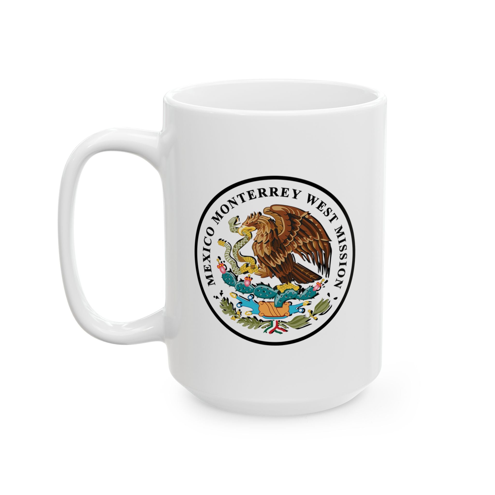 Mexico Monterrey West Mission Circular Flag White Ceramic Mug - Latter-Day Saint LDS Missionary Gift - Book of Mormon