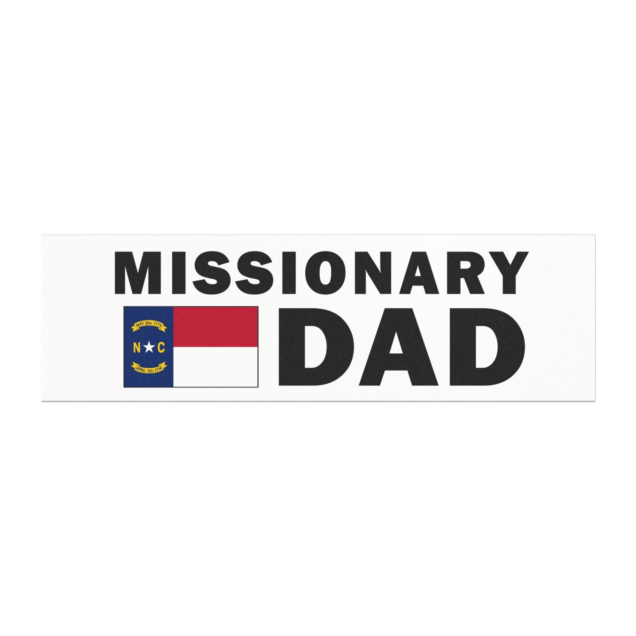Missionary DAD Flag of North Carolina Magnetic Bumper Sticker - Mission Wishlist - LDS Missionary Gift Store