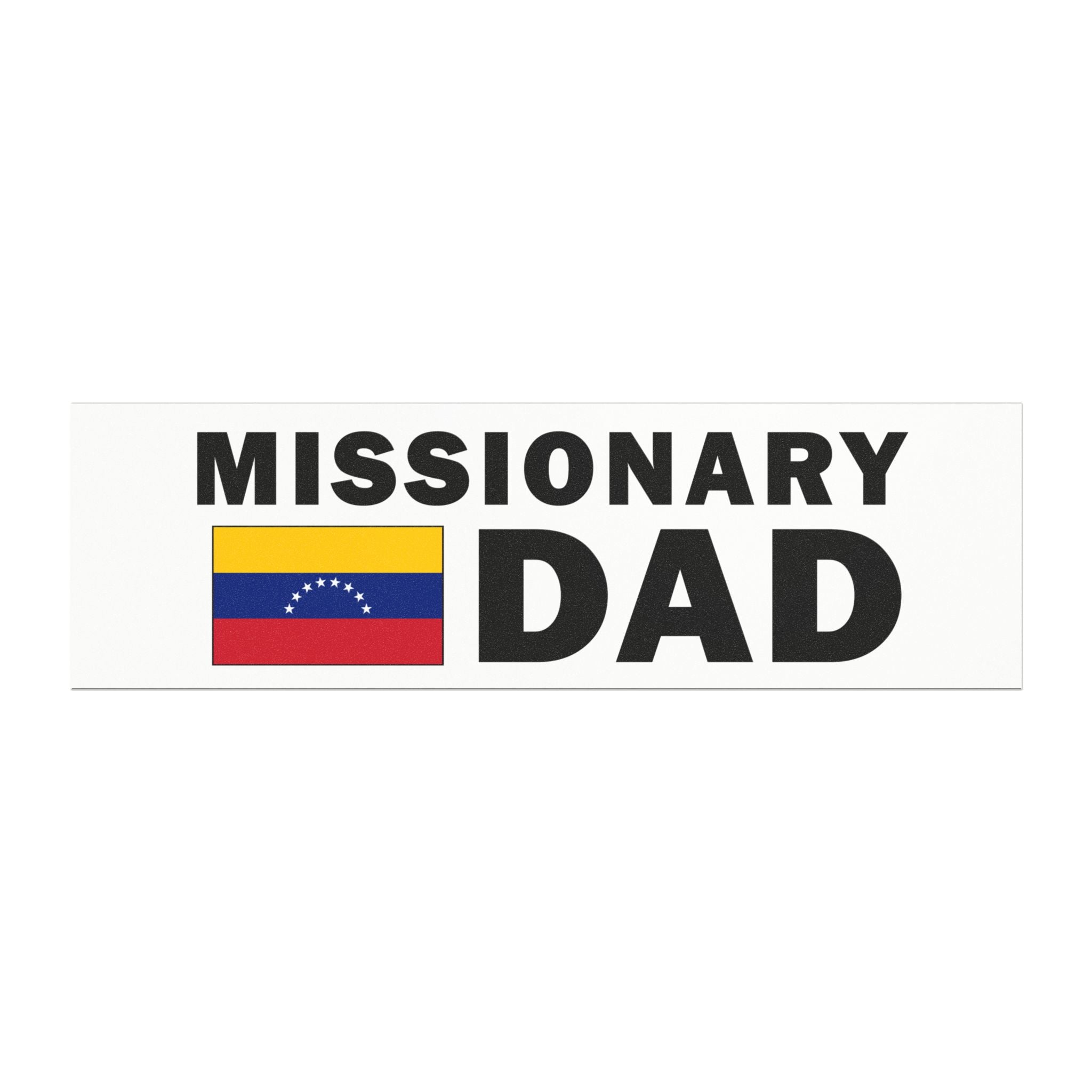 Missionary DAD Flag of Venezuela Magnetic Bumper Sticker - Latter-Day Saint LDS Missionary Gift - Book of Mormon
