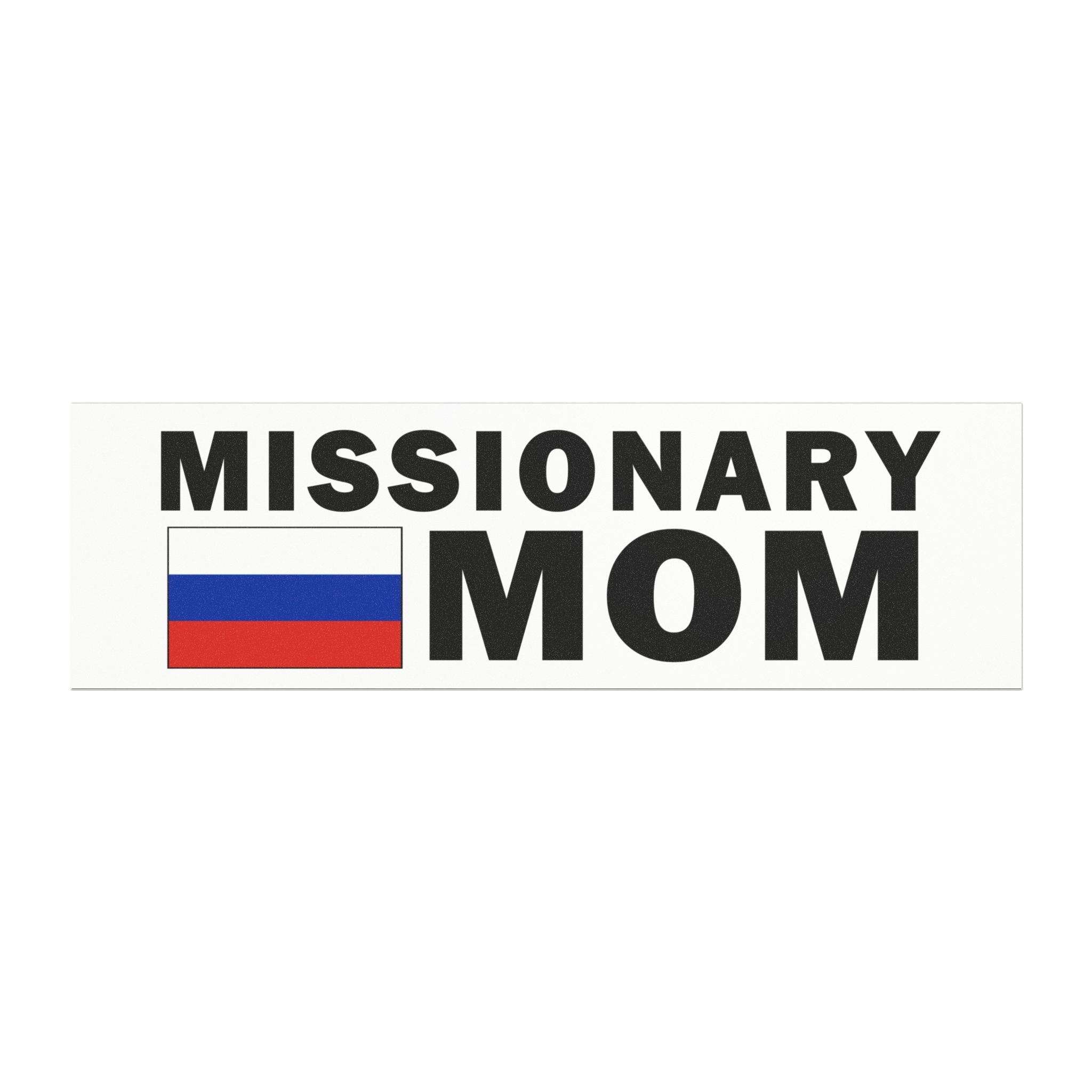 Missionary MOM Flag of Russia Magnetic Bumper Sticker - Mission Wishlist - LDS Missionary Gift Store