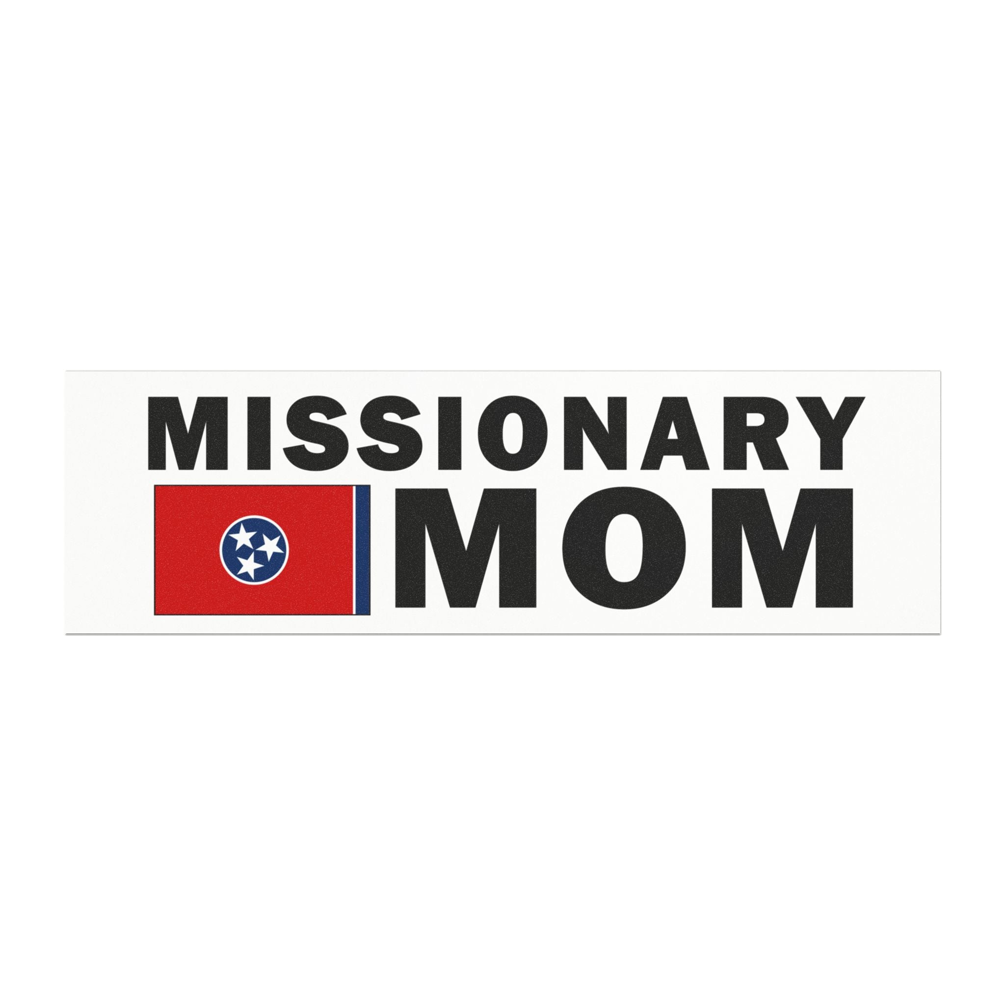 Missionary MOM Flag of Tennessee Magnetic Bumper Sticker - Mission Wishlist - LDS Missionary Gift Store