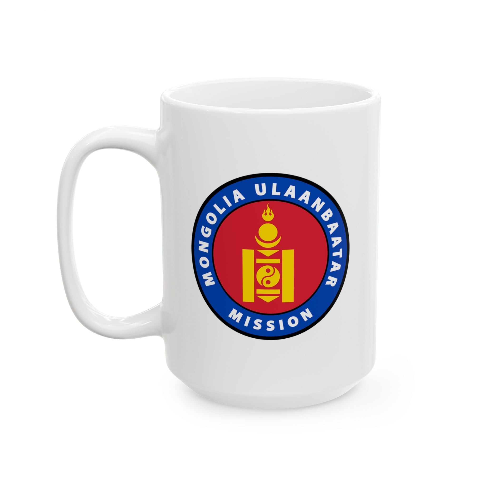 Mongolia Ulaanbaatar Mission Circular Flag White Ceramic Mug - Latter-Day Saint LDS Missionary Gift - Book of Mormon