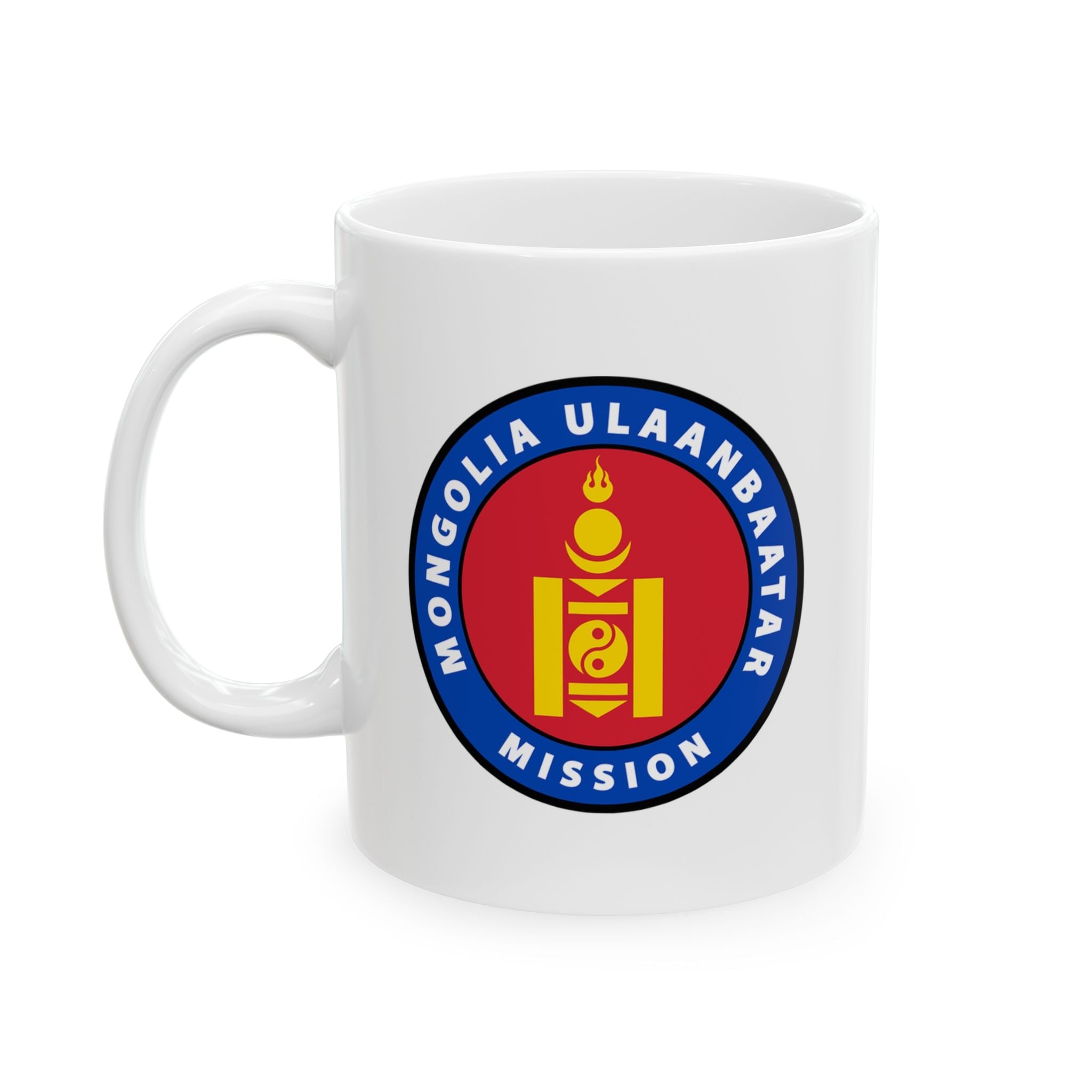 Mongolia Ulaanbaatar Mission Circular Flag White Ceramic Mug - Latter-Day Saint LDS Missionary Gift - Book of Mormon