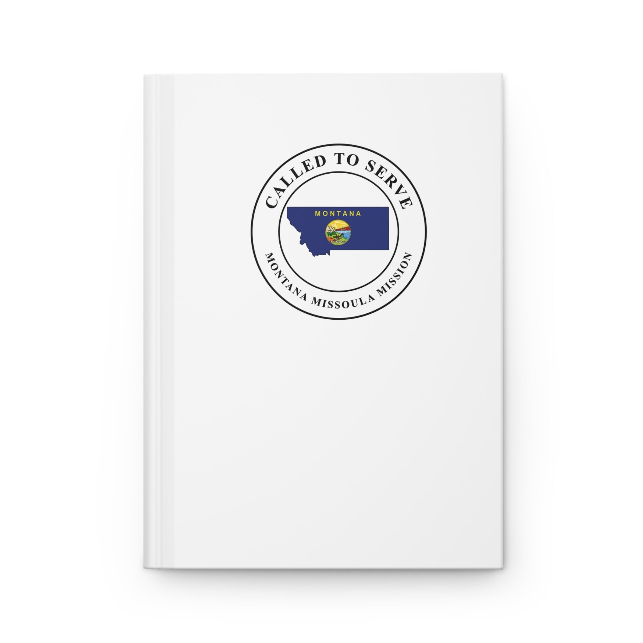 Montana Missoula Mission Flag Map Called to Serve White Hardcover Journal Matte - Mission Wishlist - LDS Missionary Gift Store