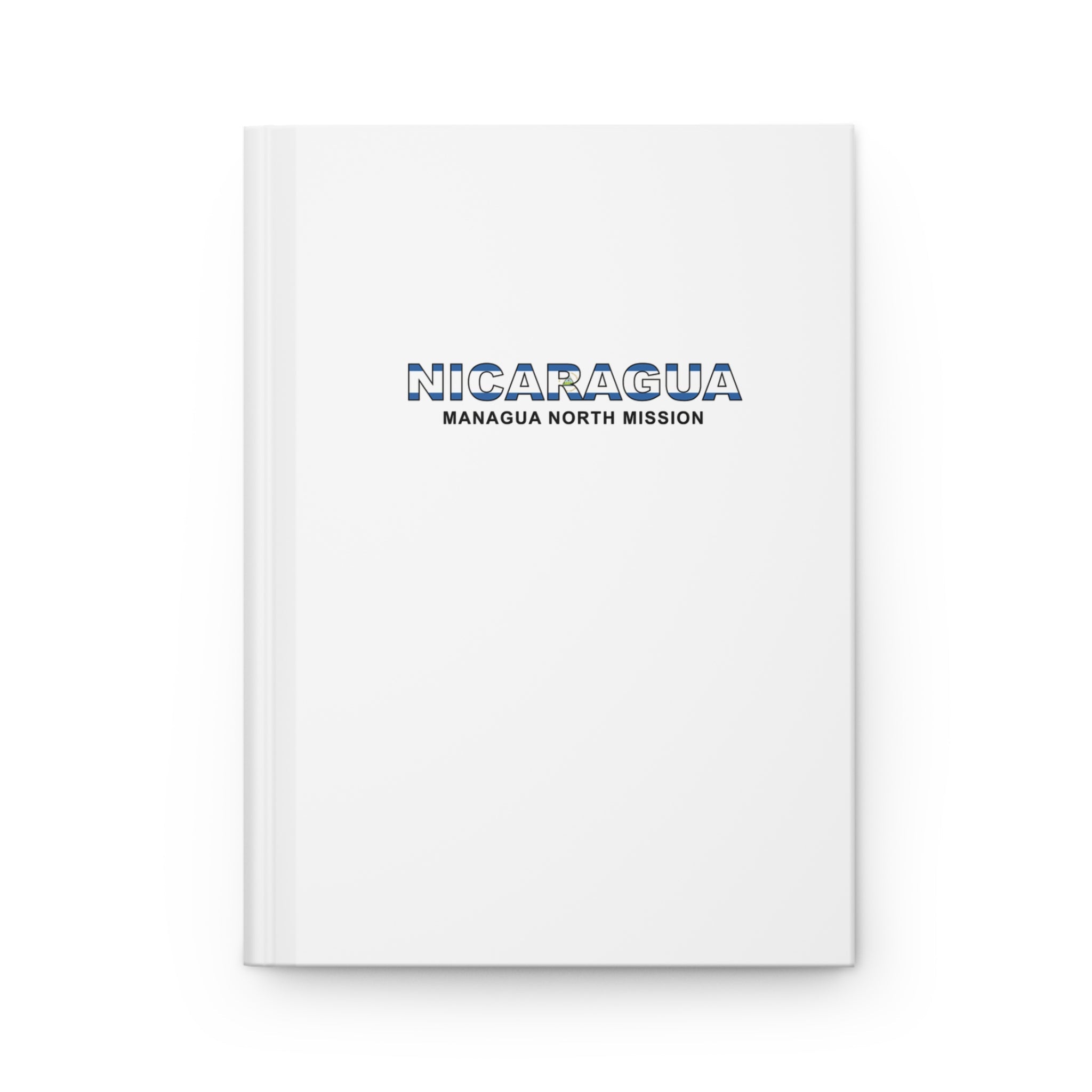 Nicaragua Managua North Mission Flag Title White Hardcover Journal Matte - Mission Wishlist - LDS Missionary Gift Store