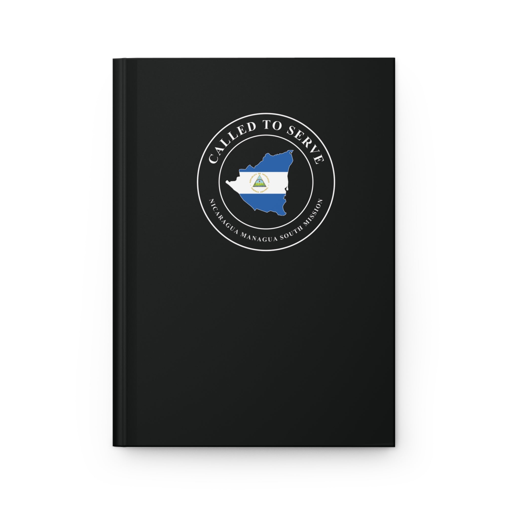 Nicaragua Managua South Mission Flag Map Called to Serve Black Hardcover Journal Matte - Latter-Day Saint LDS Missionary Gift - Book of Mormon