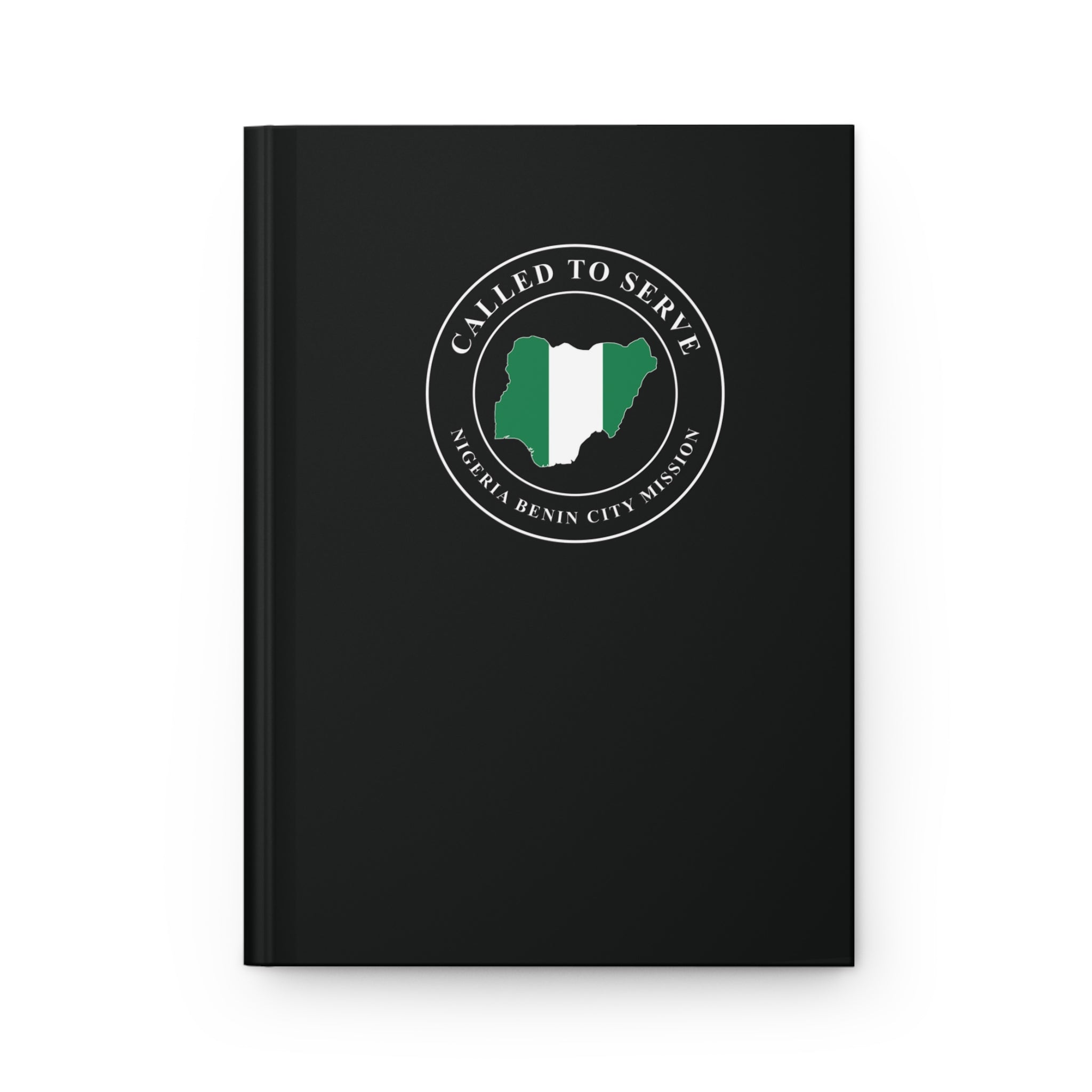 Nigeria Benin City Mission Flag Map Called to Serve Black Hardcover Journal Matte - Latter-Day Saint LDS Missionary Gift - Book of Mormon