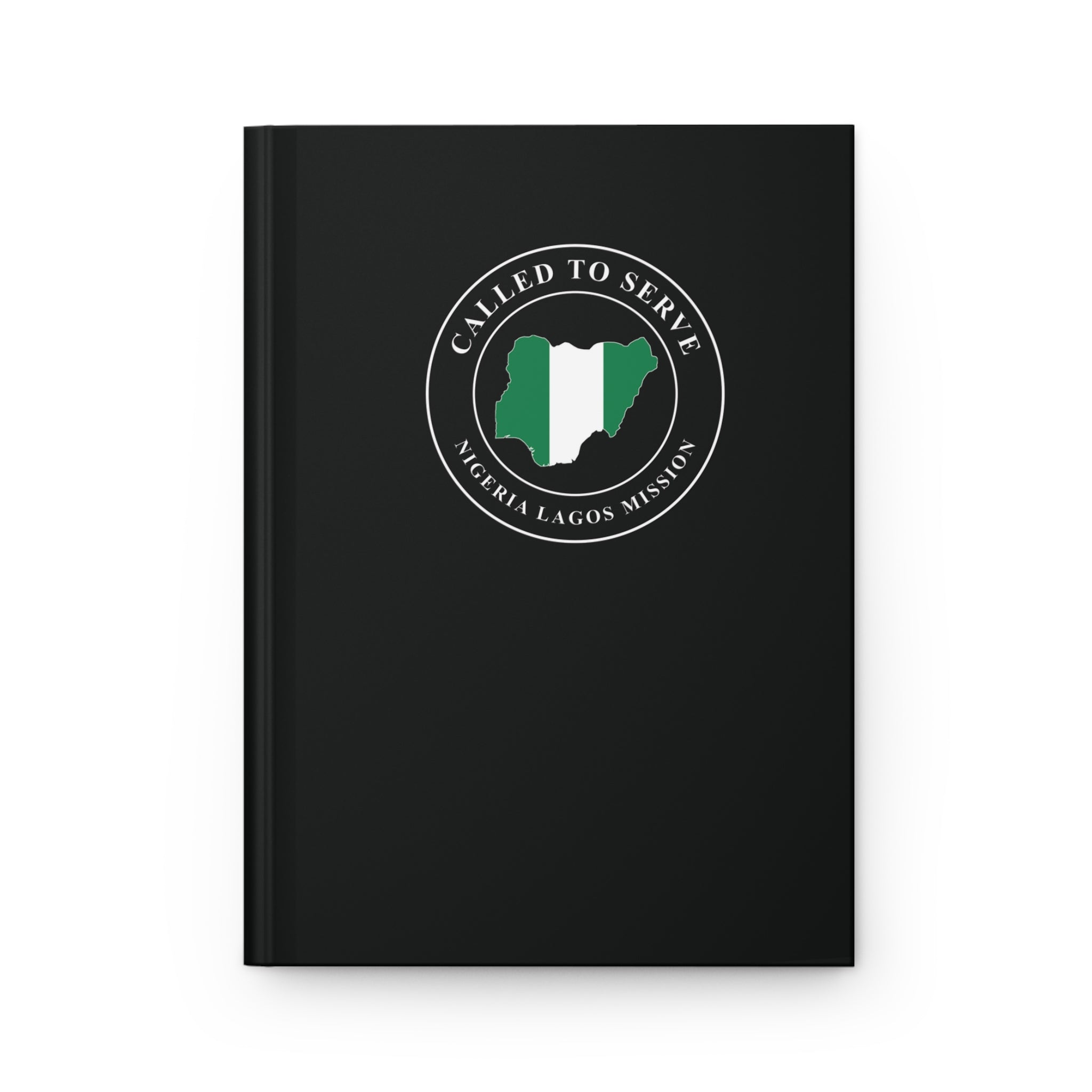 Nigeria Lagos Mission Flag Map Called to Serve Black Hardcover Journal Matte - Latter-Day Saint LDS Missionary Gift - Book of Mormon