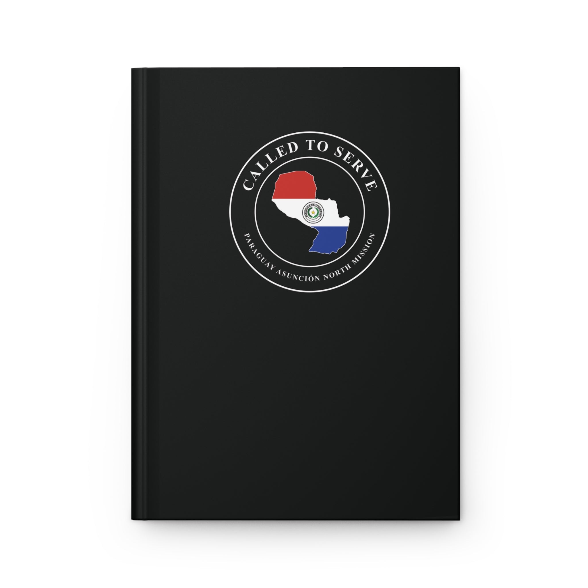 Paraguay Asuncion North Mission Flag Map Called to Serve Black Hardcover Journal Matte - Latter-Day Saint LDS Missionary Gift - Book of Mormon