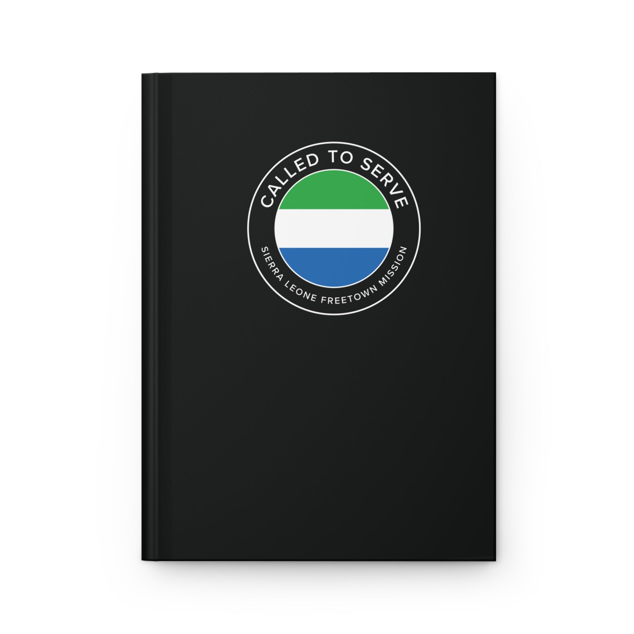 Sierra Leone Freetown Mission Circle Flag Called to Serve Black Hardcover Journal Matte - Mission Wishlist - LDS Missionary Gift Store