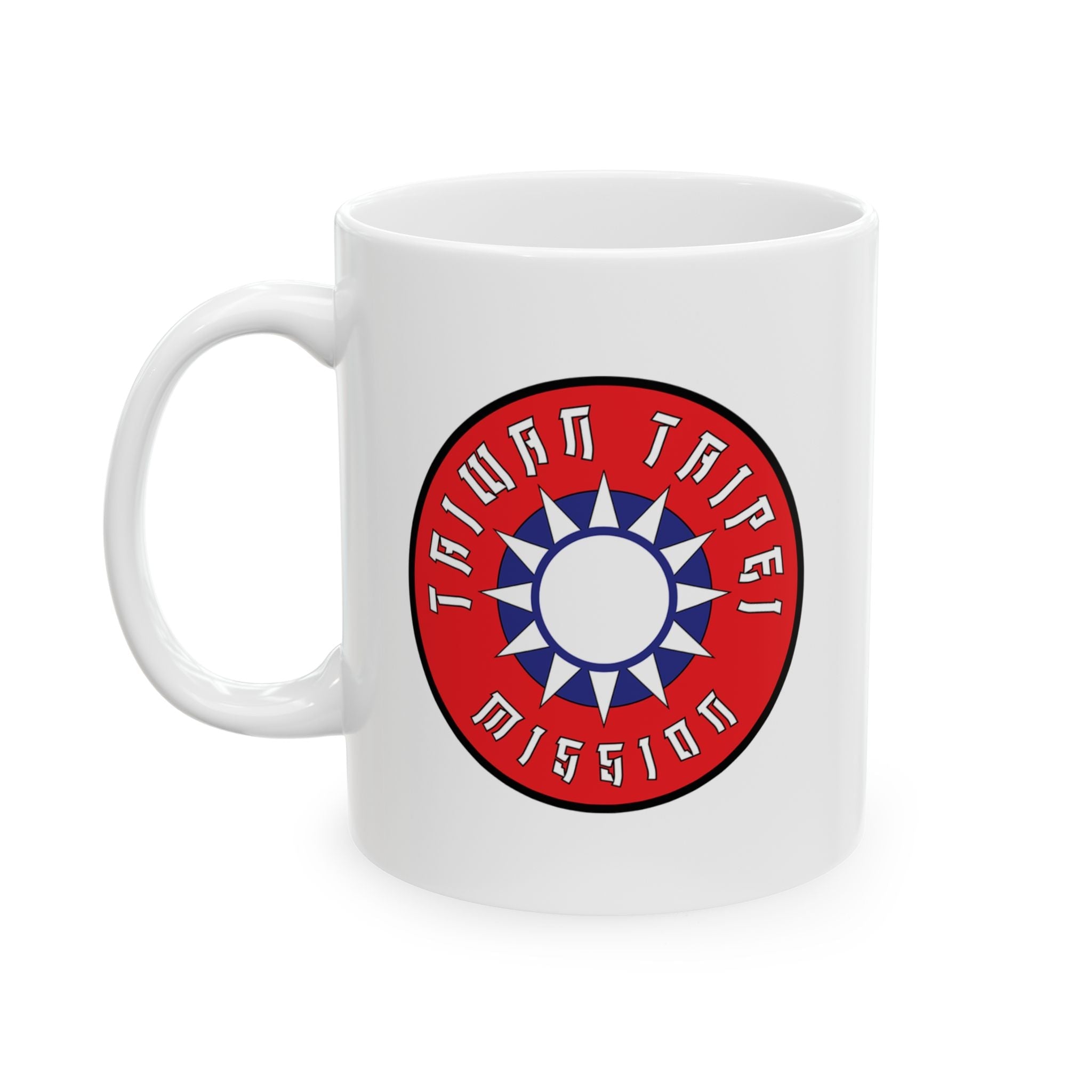 Taiwan Taipei Mission Circular Flag White Ceramic Mug - Latter-Day Saint LDS Missionary Gift - Book of Mormon