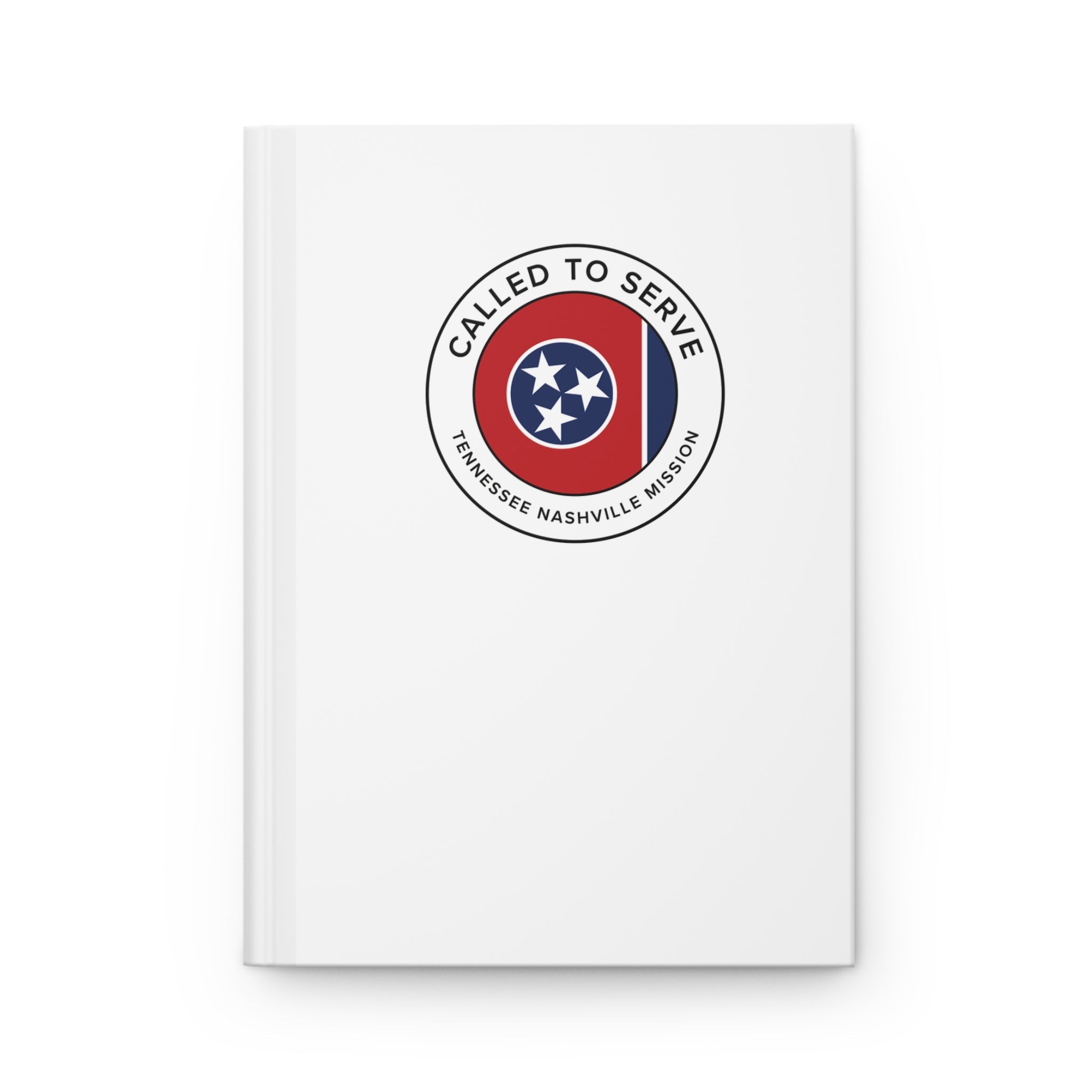 Tennessee Nashville Mission Circle Flag Called to Serve White Hardcover Journal Matte - Mission Wishlist - LDS Missionary Gift Store