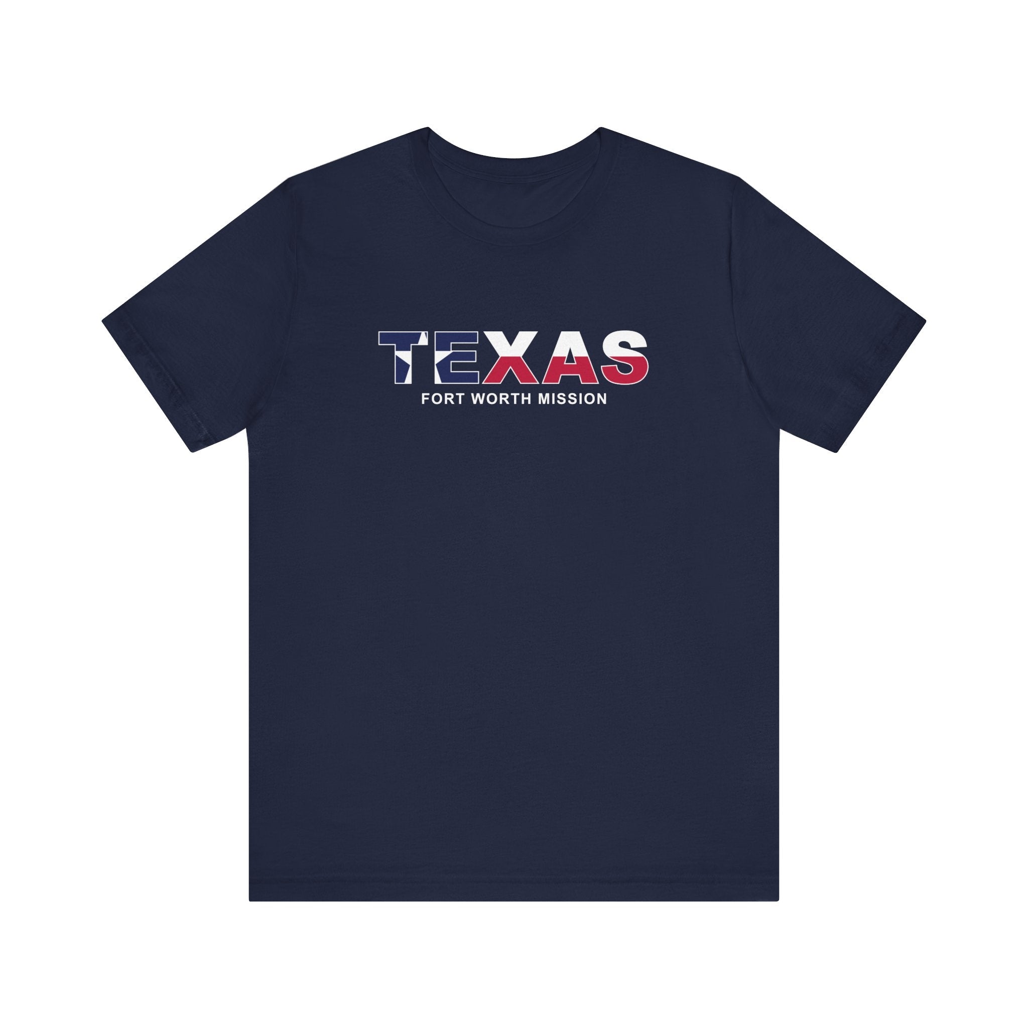 Texas Fort Worth Mission Flag Title T-shirt - Latter-Day Saint LDS Missionary Gift - Book of Mormon