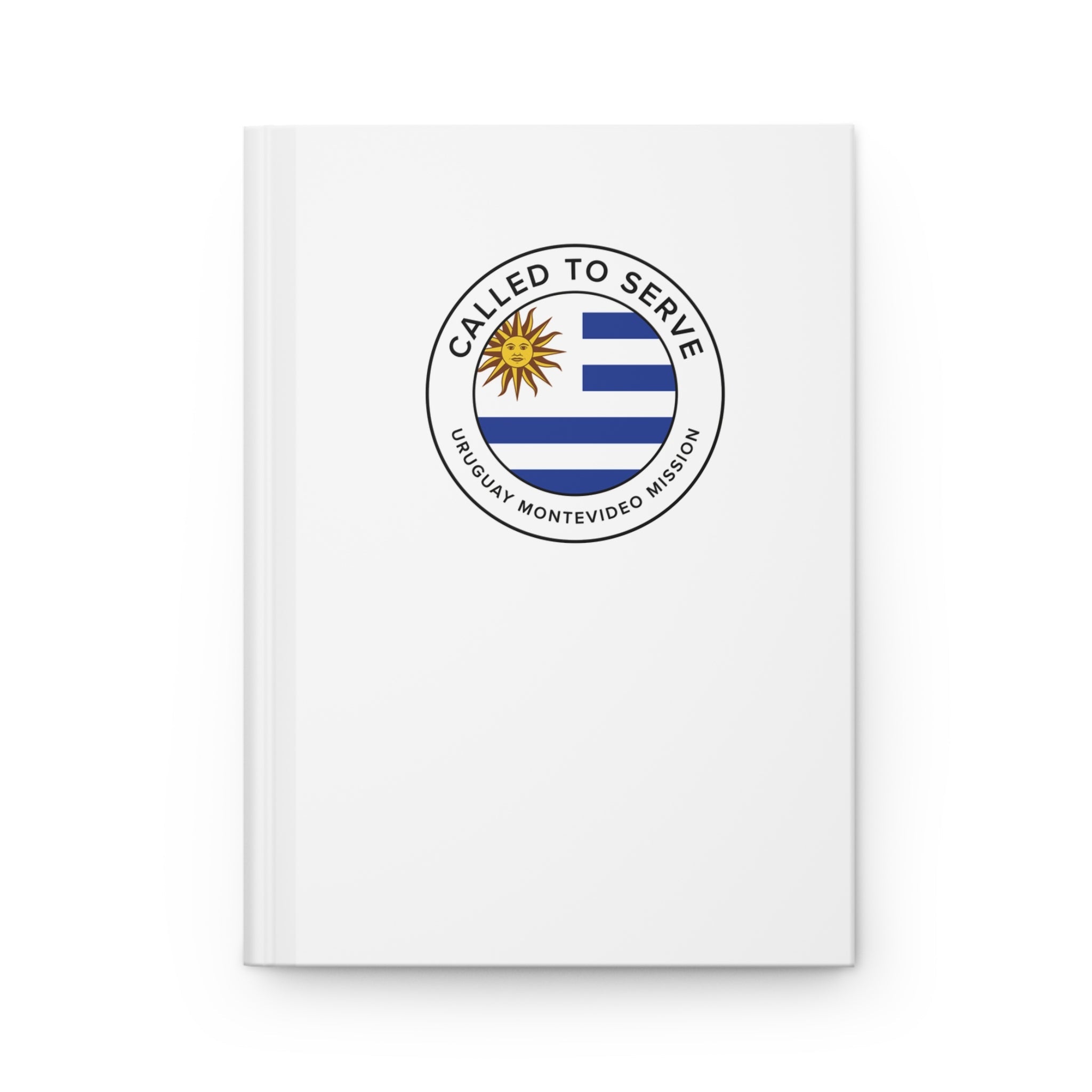 Uruguay Montevideo Mission Circle Flag Called to Serve White Hardcover Journal Matte - Mission Wishlist - LDS Missionary Gift Store