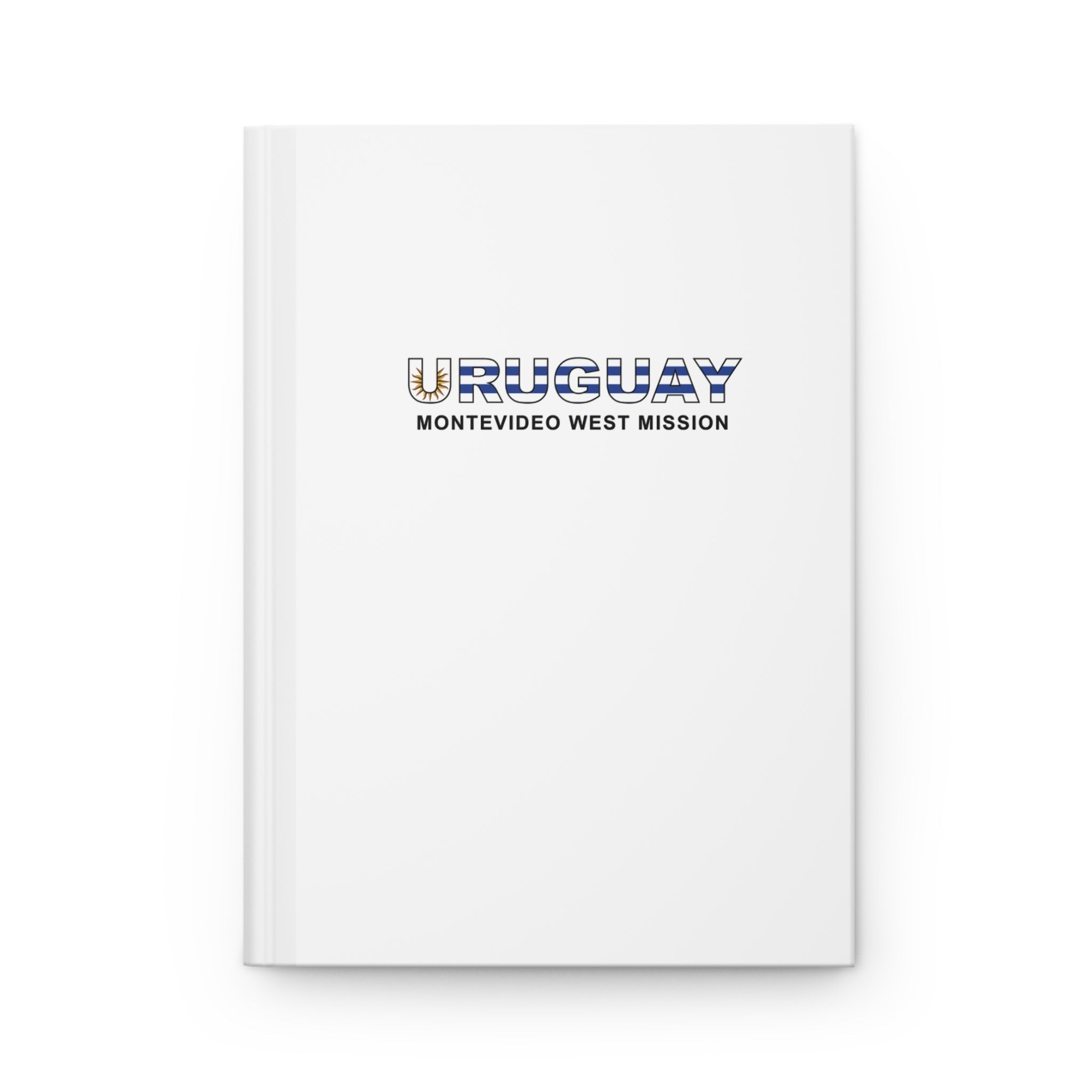 Uruguay Montevideo West Mission Flag Title White Hardcover Journal Matte - Mission Wishlist - LDS Missionary Gift Store