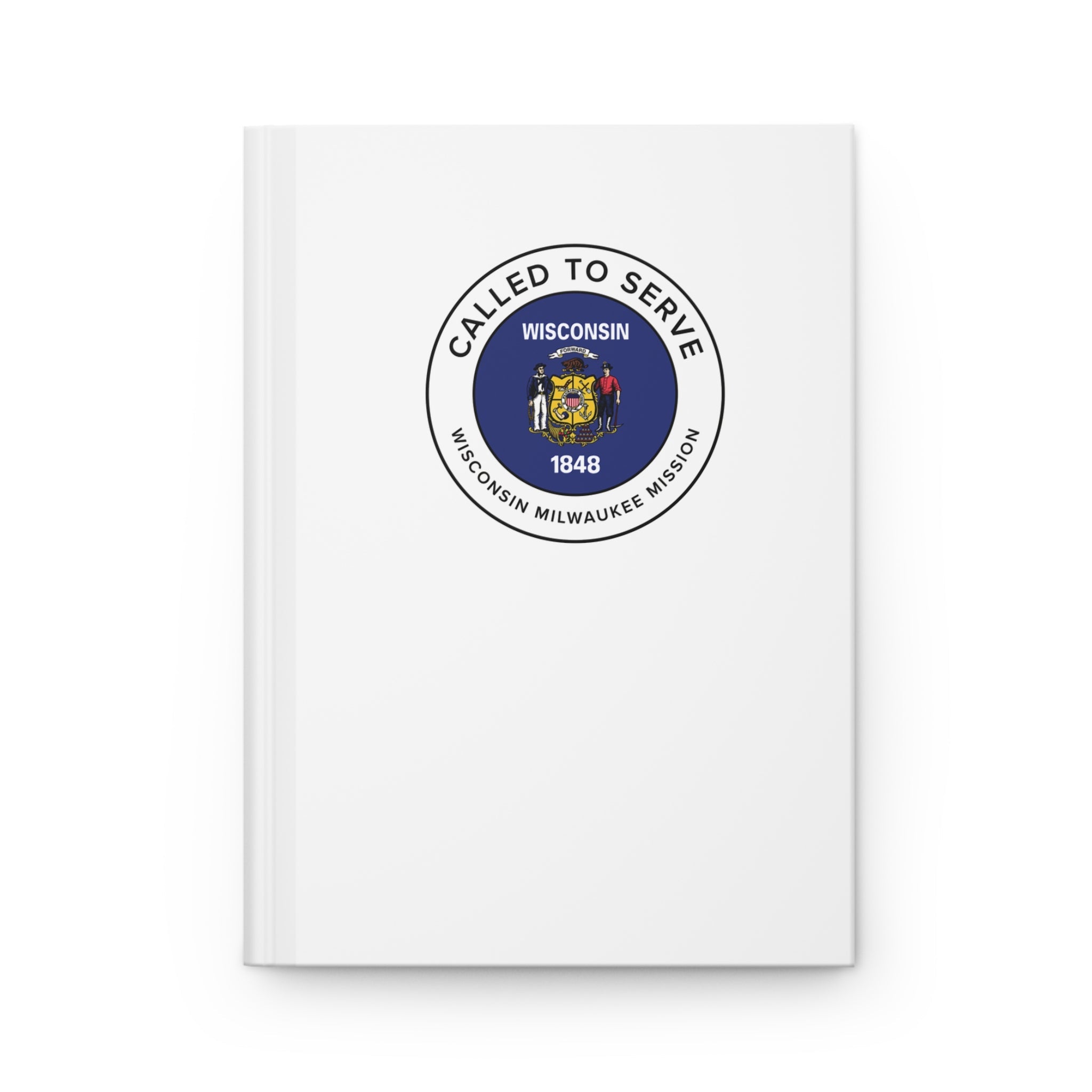 Wisconsin Milwaukee Mission Circle Flag Called to Serve White Hardcover Journal Matte - Mission Wishlist - LDS Missionary Gift Store