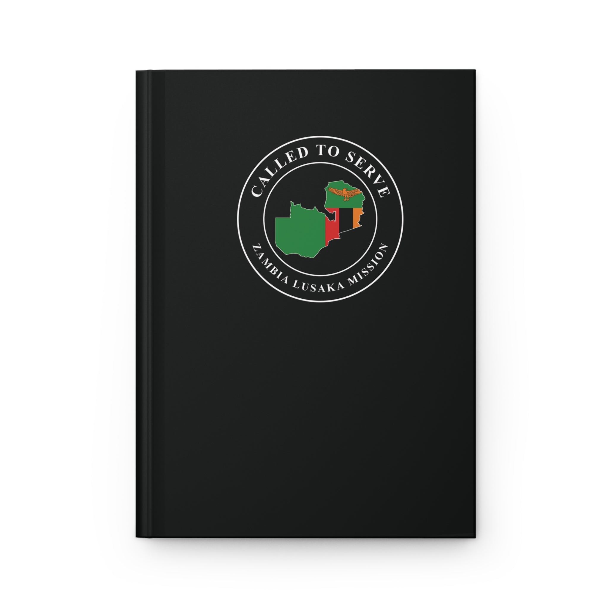 Zambia Lusaka Mission Flag Map Called to Serve Black Hardcover Journal Matte - Latter-Day Saint LDS Missionary Gift - Book of Mormon